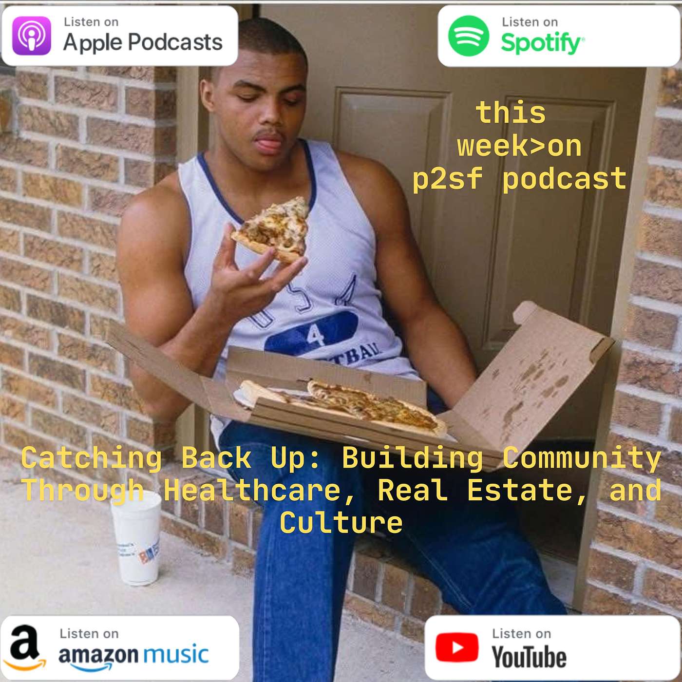 Catching Back Up: Building Community Through Healthcare, Real Estate, and Culture Catching Back Up: Building Community Through Healthcare, Real Estate, and Culture