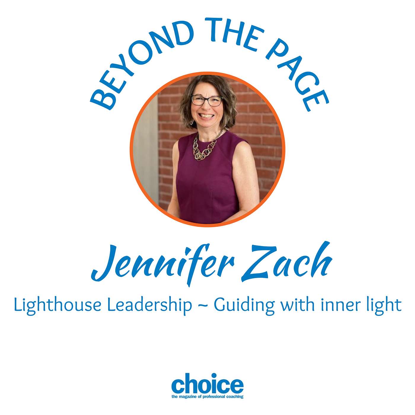 Episode #97: Lighthouse Leadership: Harnessing Somatic Awareness and Self-Regulation in High-Pressure Fields with guest, Jennifer Zach