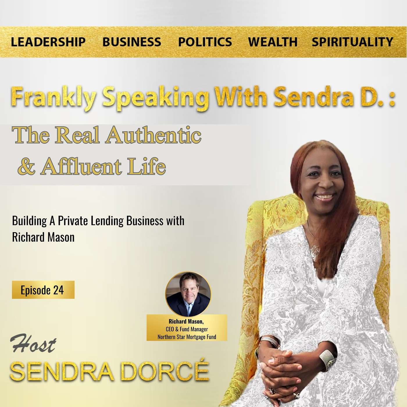 FRANKLY SPEAKING WITH SENDRA D. Podcast