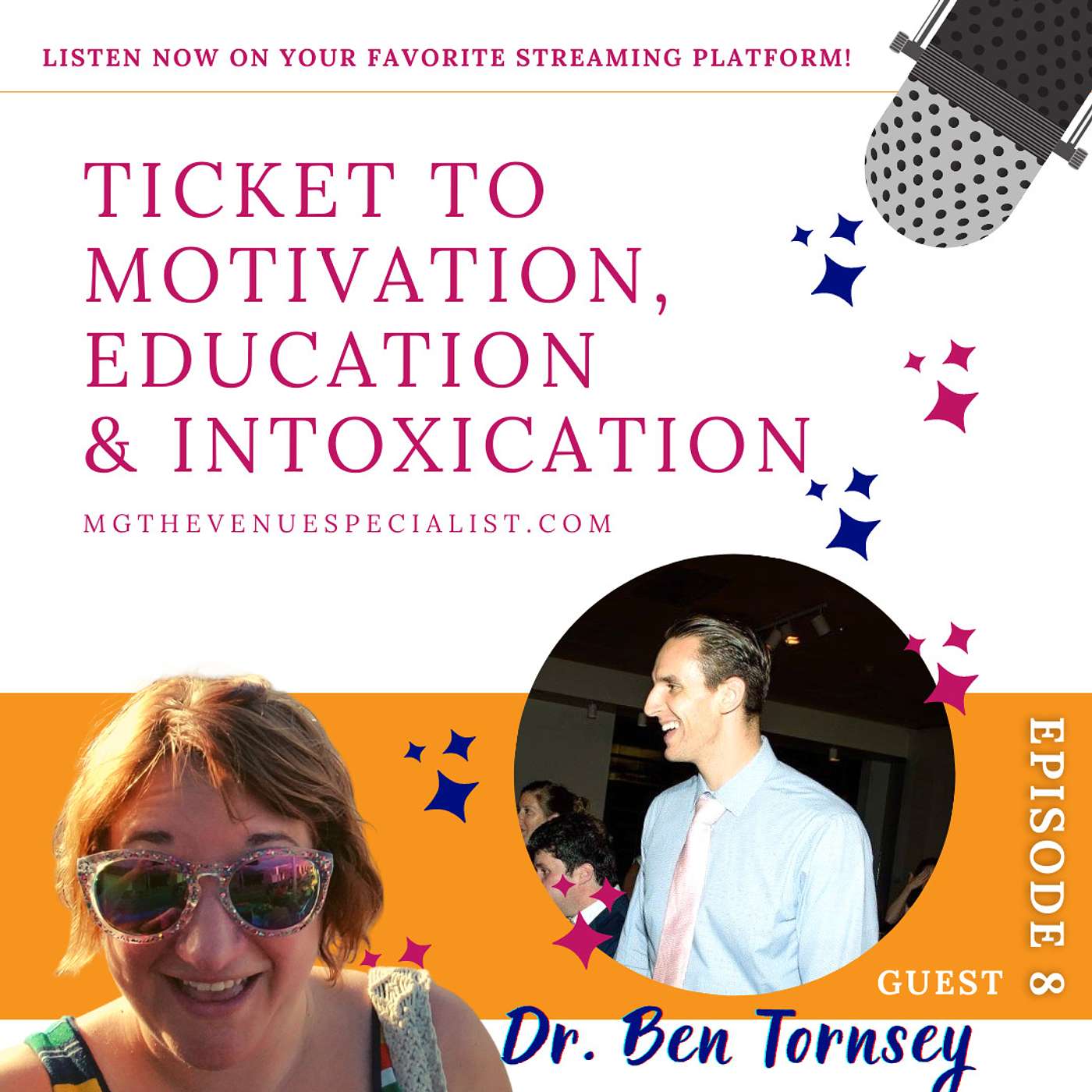 Beyond The Venue with MG Hodge, Host & Future PhD