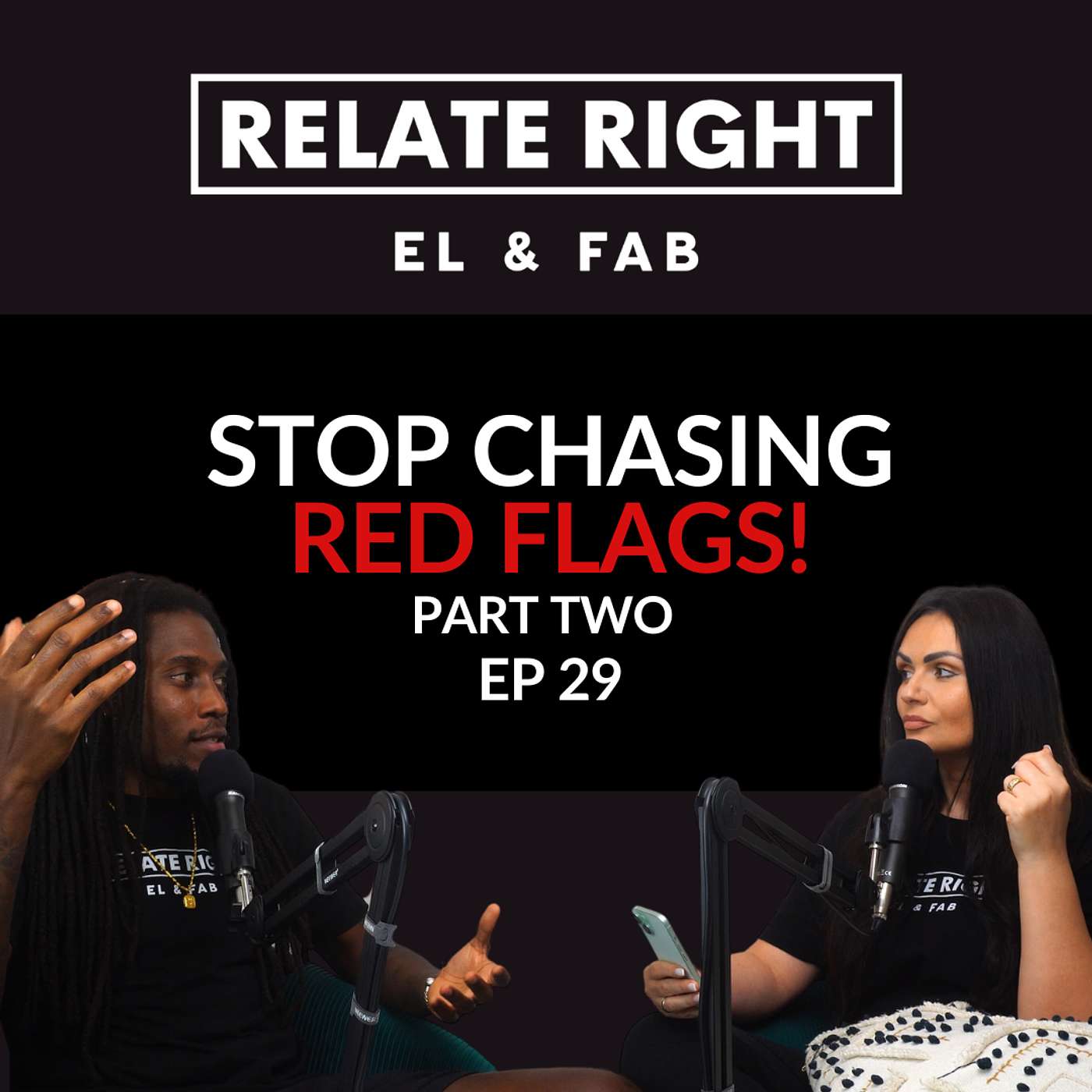Green Flags in Relationships: How to Spot a Keeper! Part Two | Relate Right Podcast