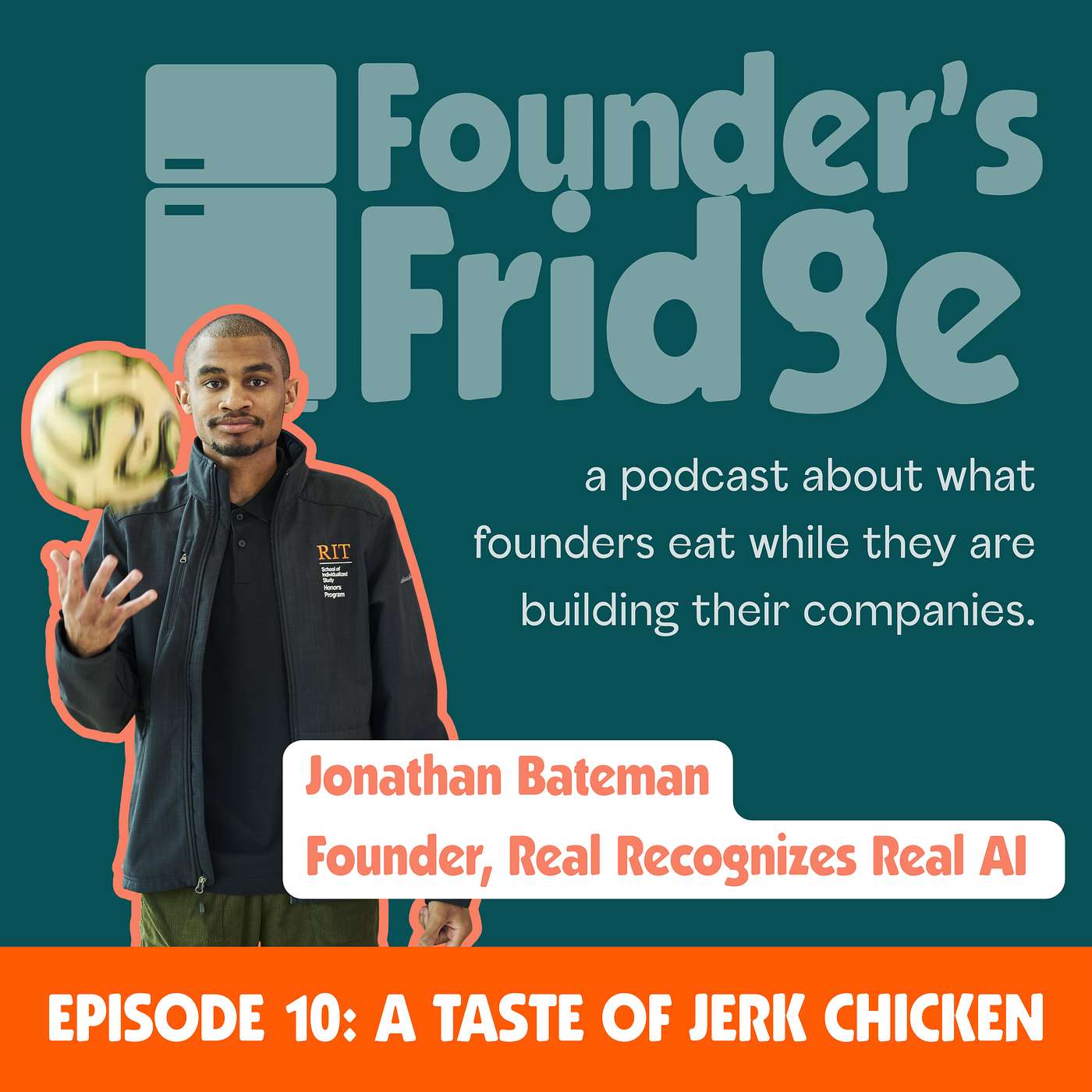 Episode 10: A Taste of Jerk Chicken with Jonathan Bateman, Founder/CEO Real Recognizes Real AI