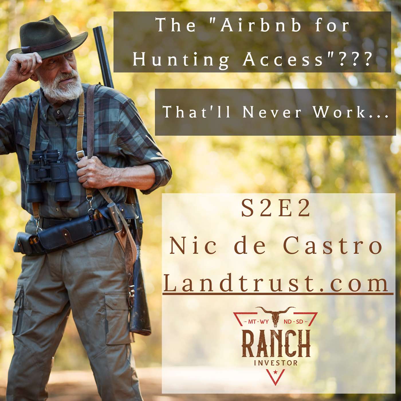 Episode 2 - The “Airbnb for hunting access”? That’ll never work... episode artwork