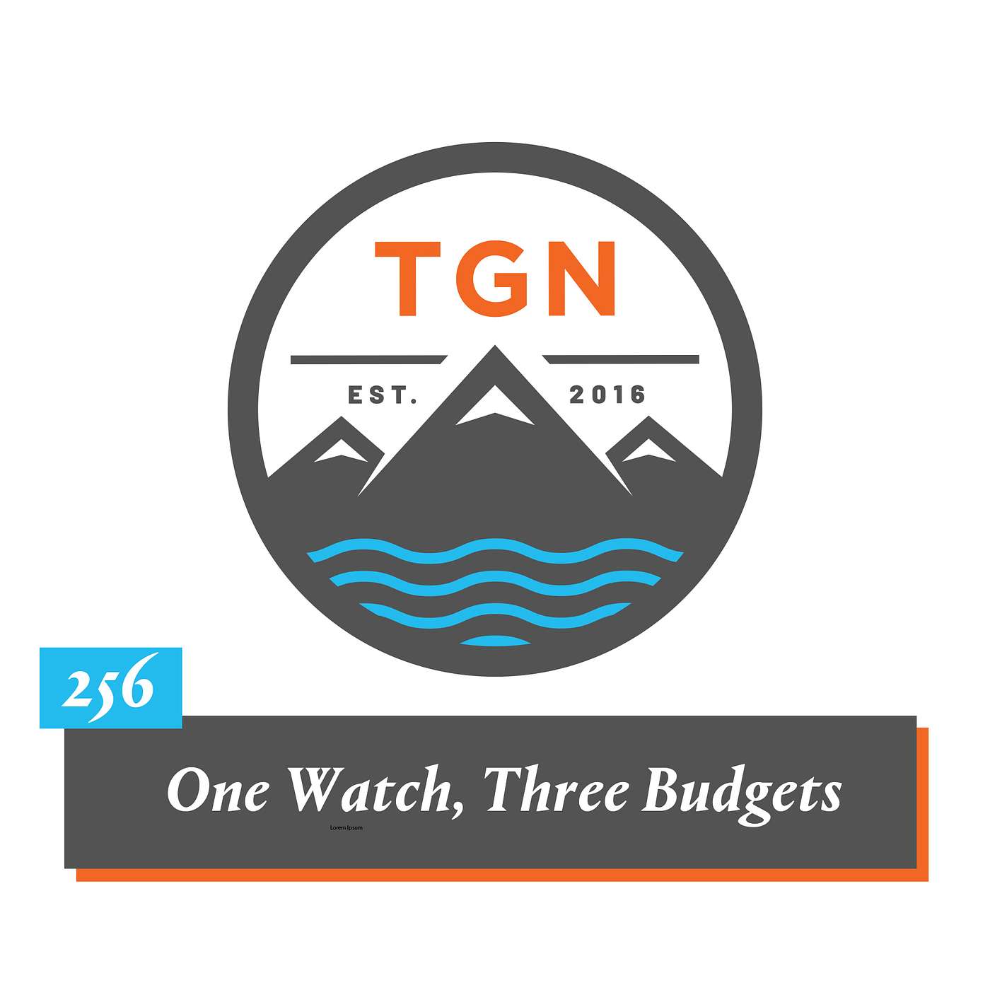 The Grey NATO – 256 – One Watch, Three Budgets