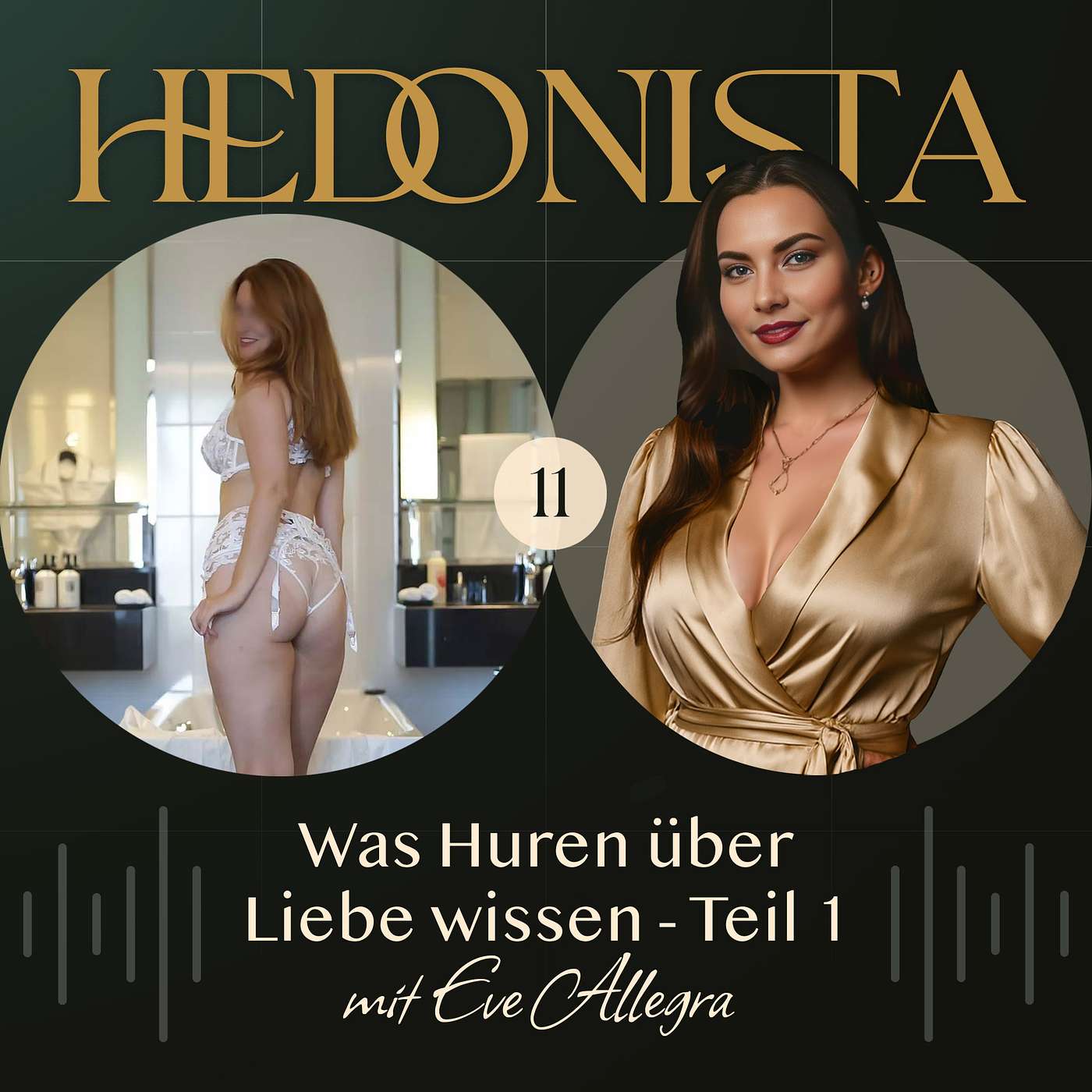 #11 Was H*ren über Liebe wissen Teil 1 - mit Eve Allegra #11 Was H*ren über Liebe wissen Teil 1 - mit Eve Allegra