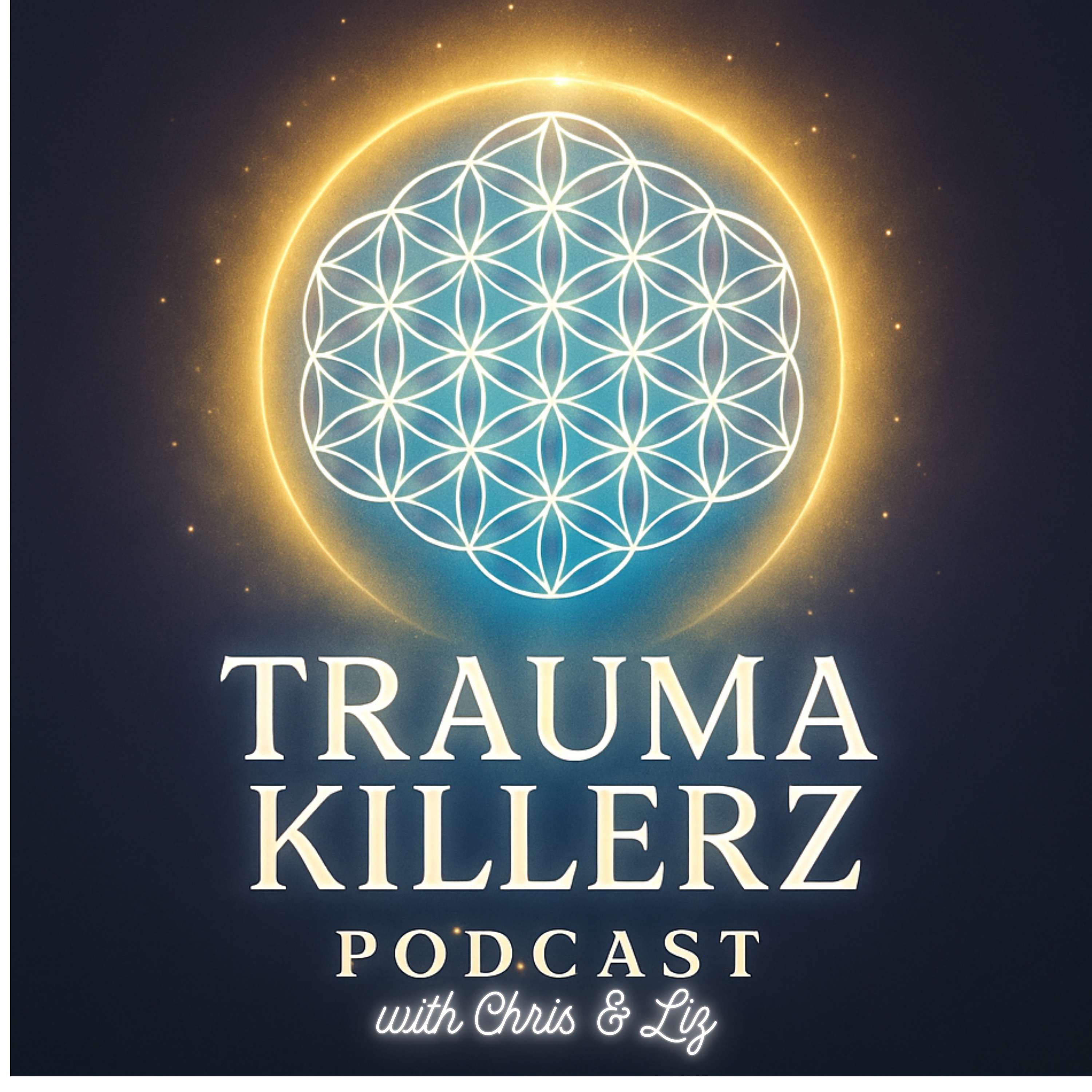 TRAUMA KILLERZ Podcast w/ Chris & Liz