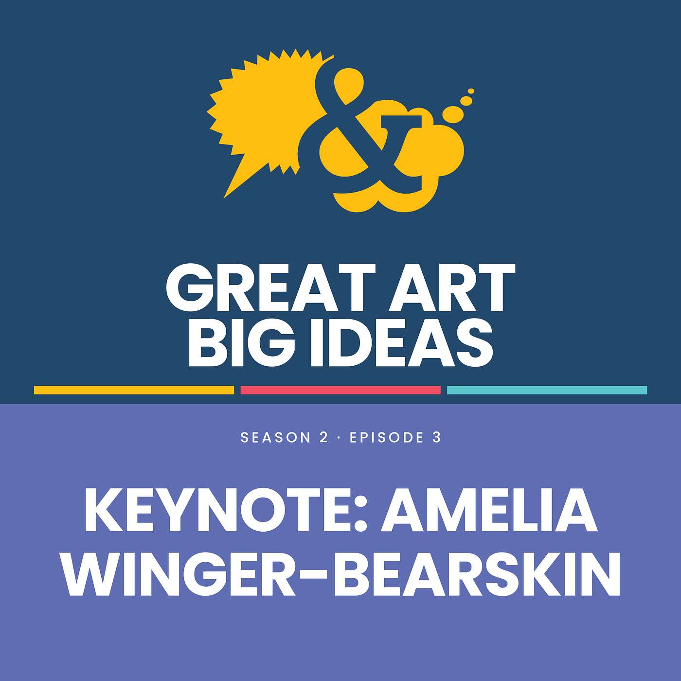 KEYNOTE: AMELIA WINGER-BEARSKIN episode artwork