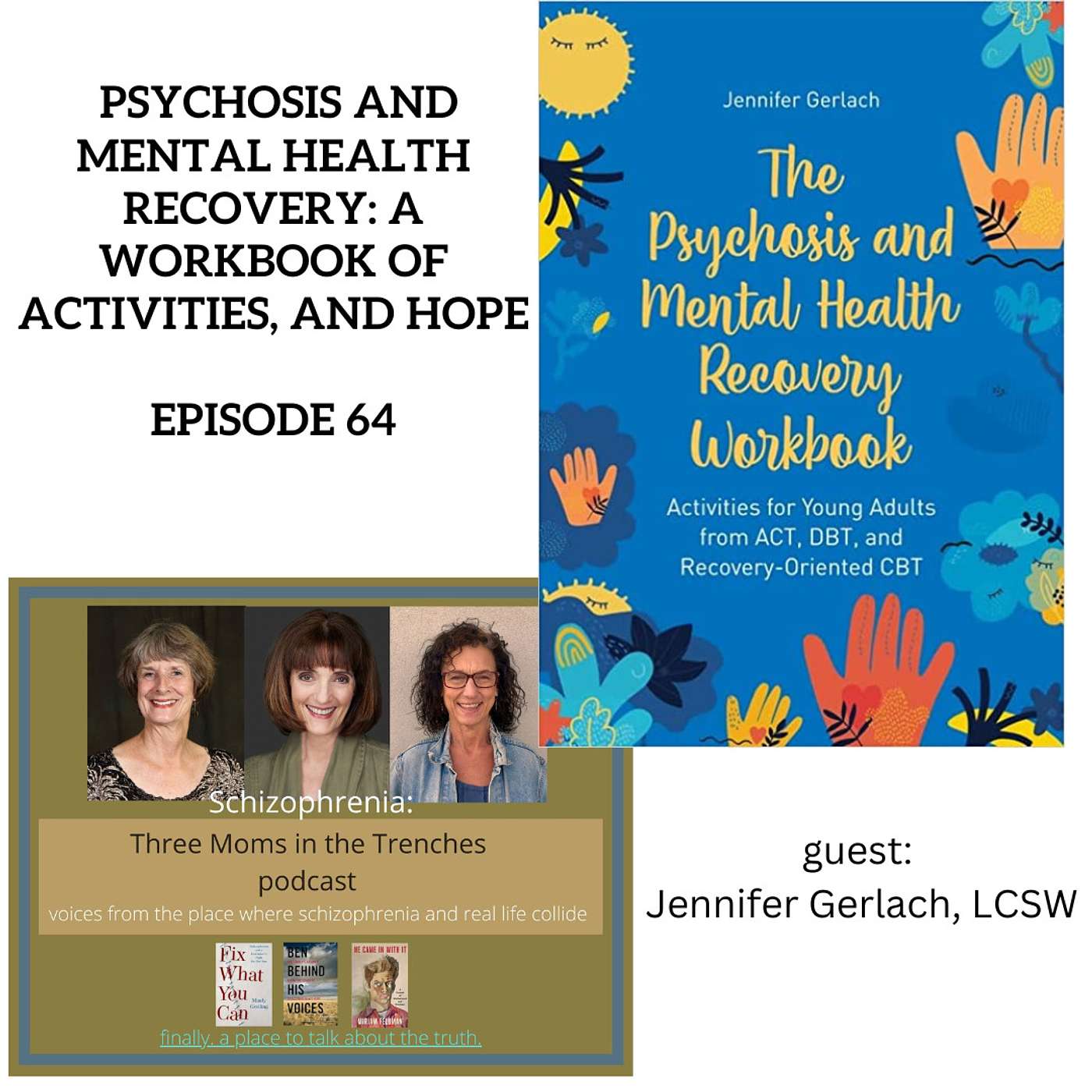 Schizophrenia: Three Moms in the Trenches