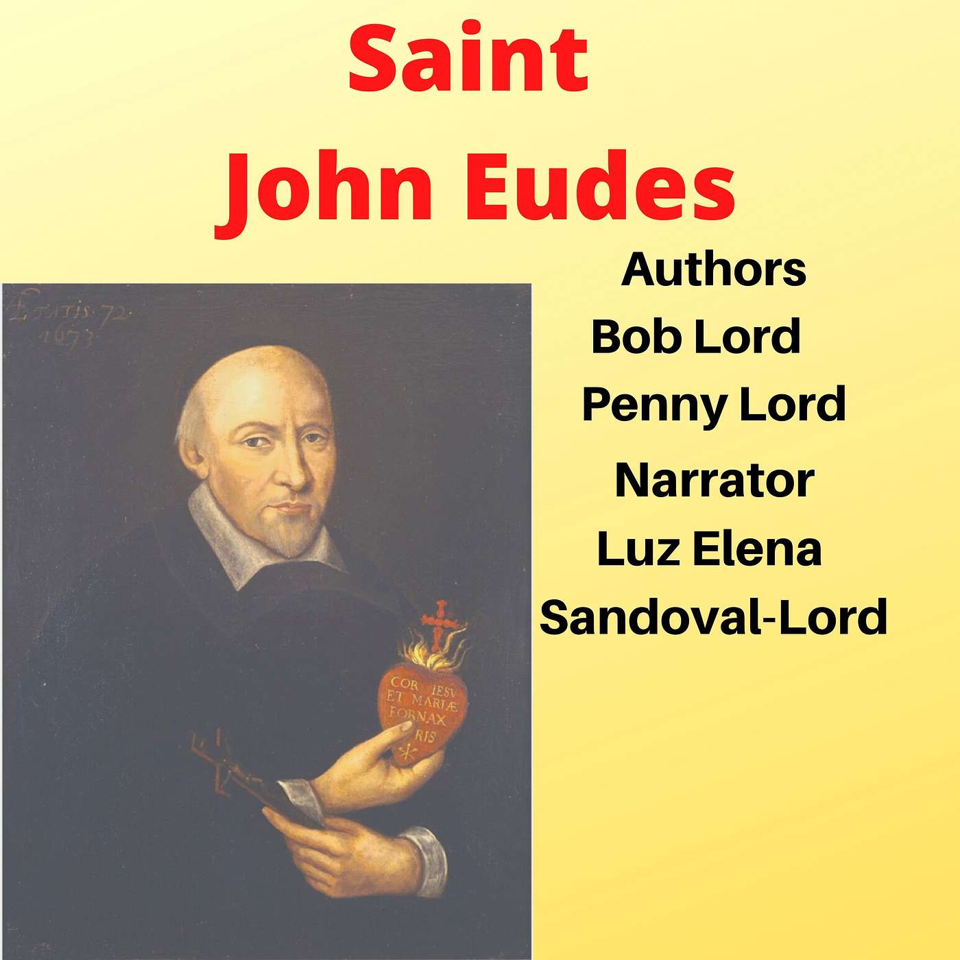 The Life of Saint John Eudes