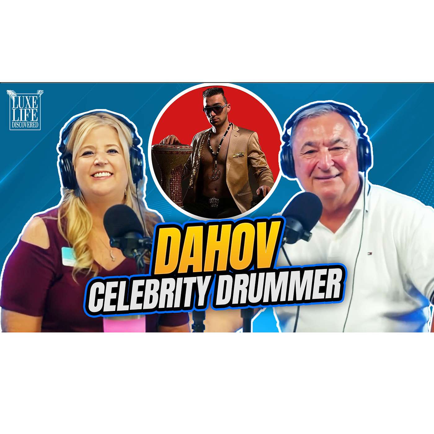 The Untold Story of Dahov: How He Became the World's Greatest Celebrity Drummer!
