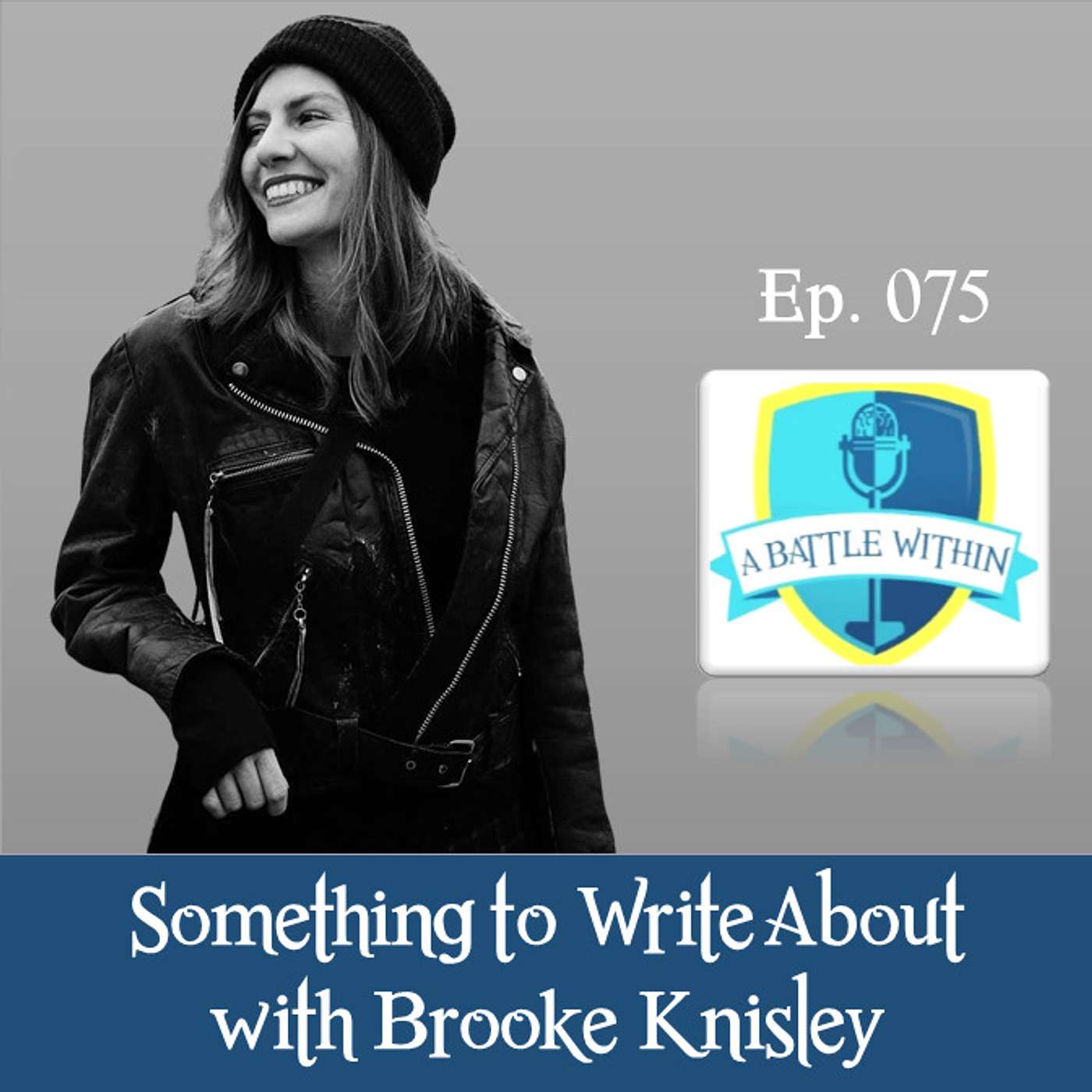 075: Something to Write About- Brooke Knisley