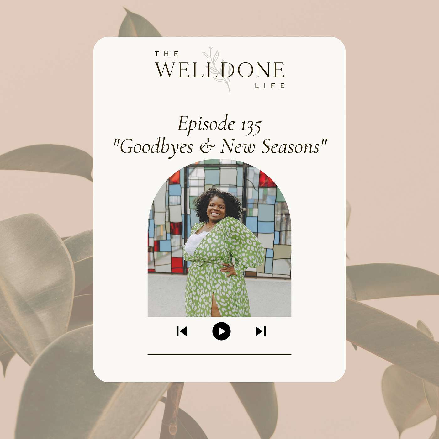 The Well Done Life