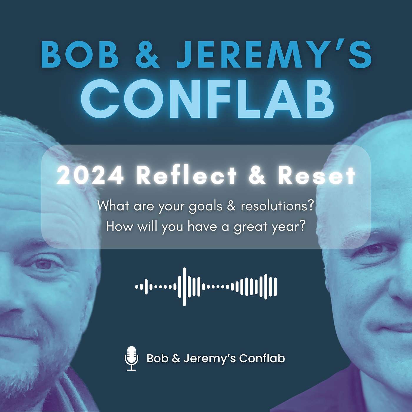 2024 Reflect and Reset: What are your goals and resolutions? How will you have a great year? episode artwork