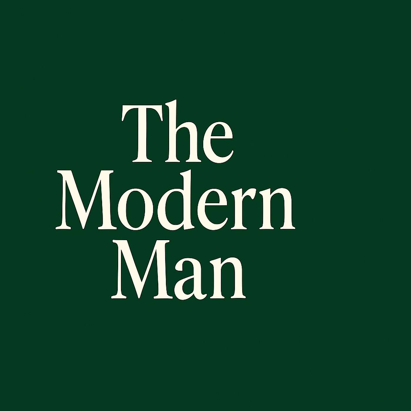 The Modern Man with Trey Bryant