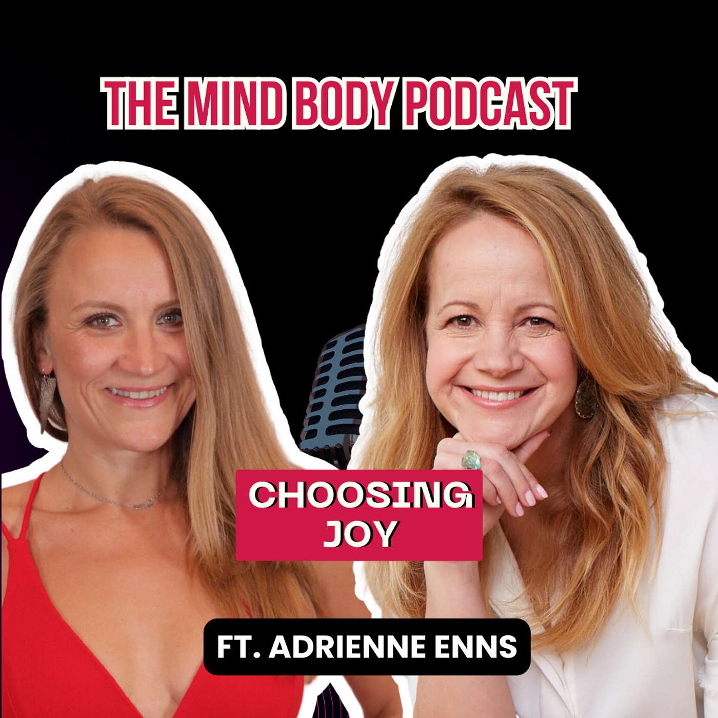 Episode 50: Choosing Joy with Adrienne Enns
