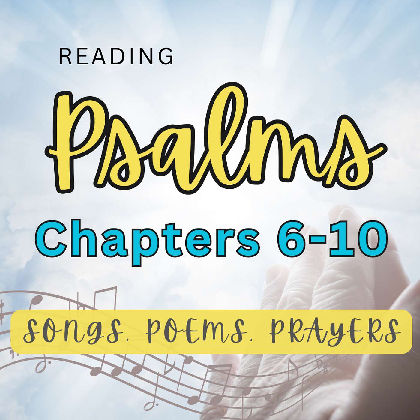 Psalm Chapters 6-10 #67