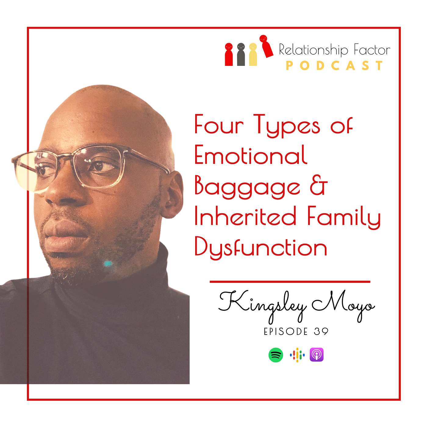 Four Types of Emotional Baggage & Inherited Family Dysfunction