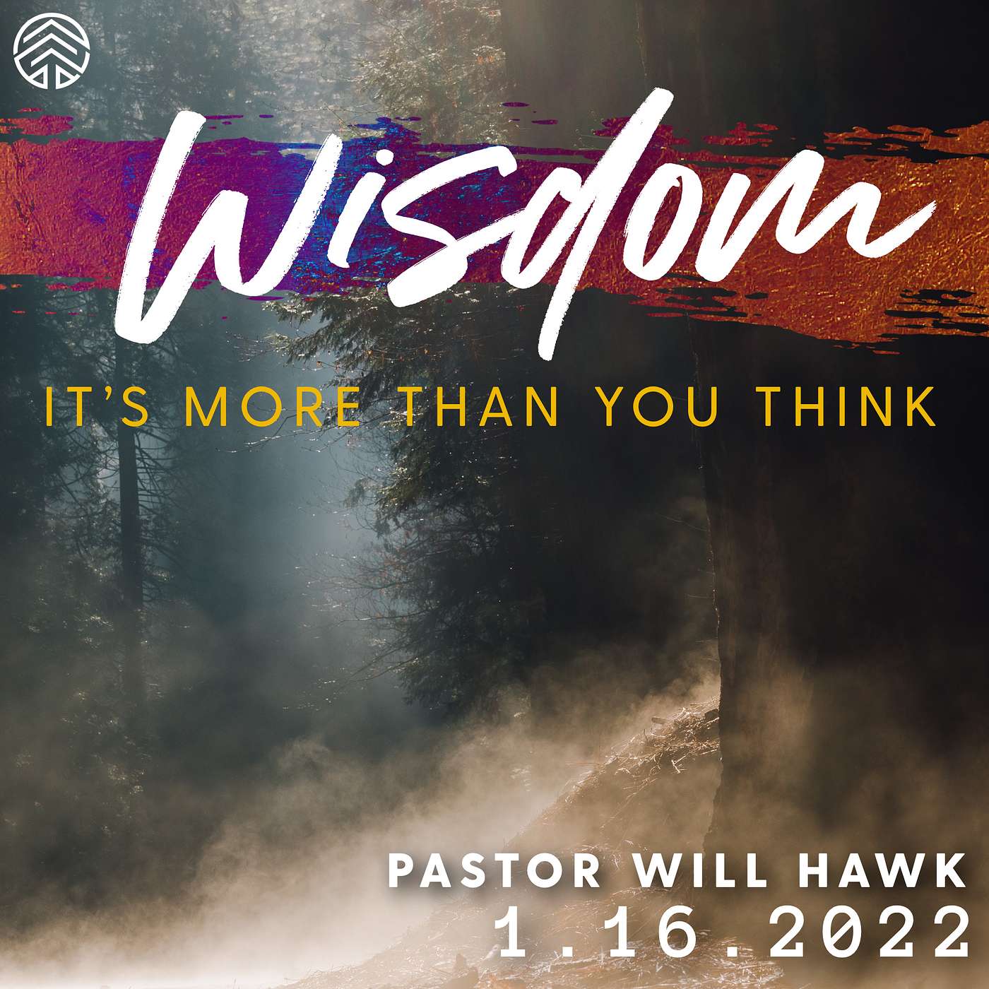 WISDOM: It's More Than You Think | 1 Kings 4:30-34 | Pastor Will Hawk | January 16, 2022.