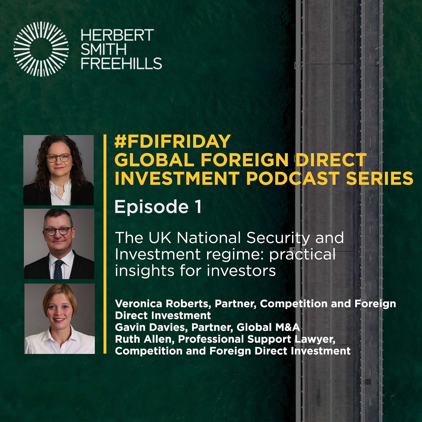 #FDIFriday EP1: The UK National Security and Investment regime: practical insights for investors episode artwork