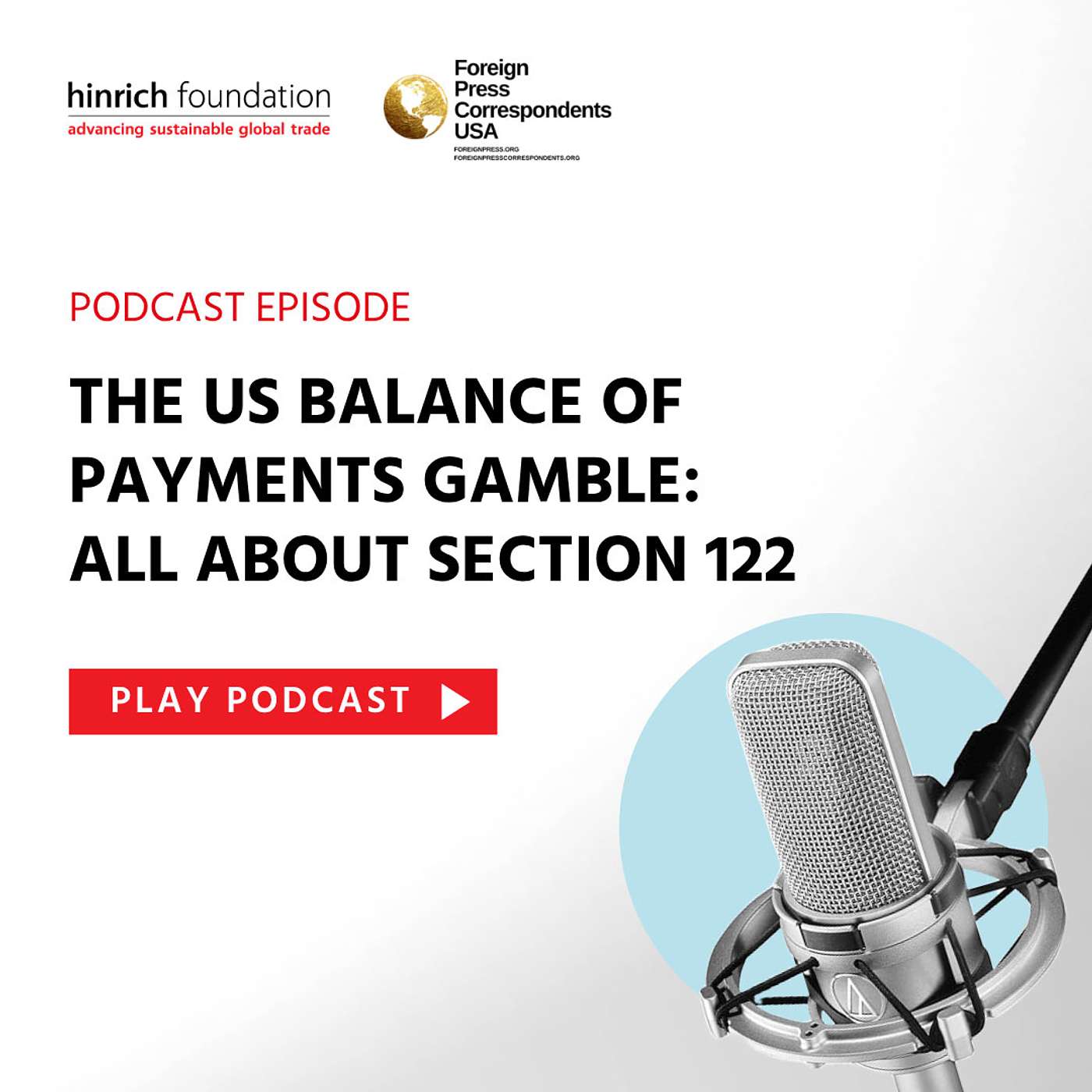 Special Ep. - The US balance-of-payments gamble: All about Section 122