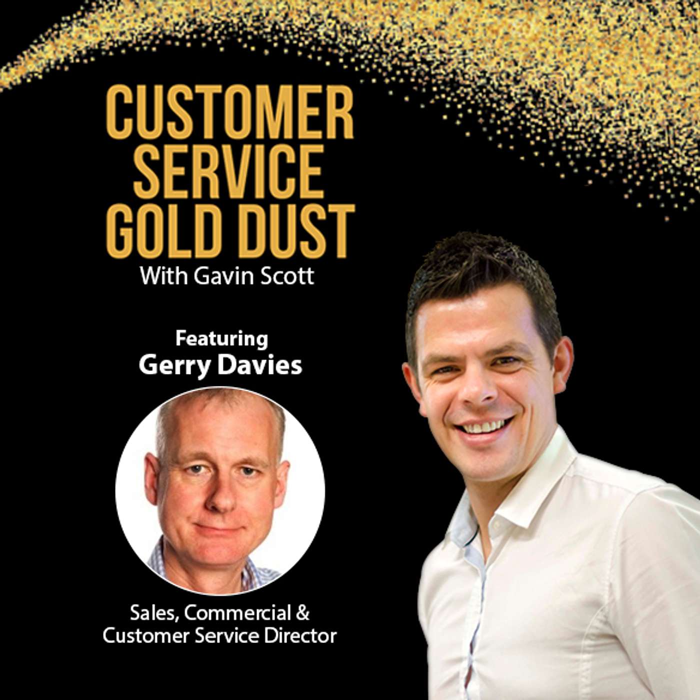 Customer Service Gold Dust Podcast