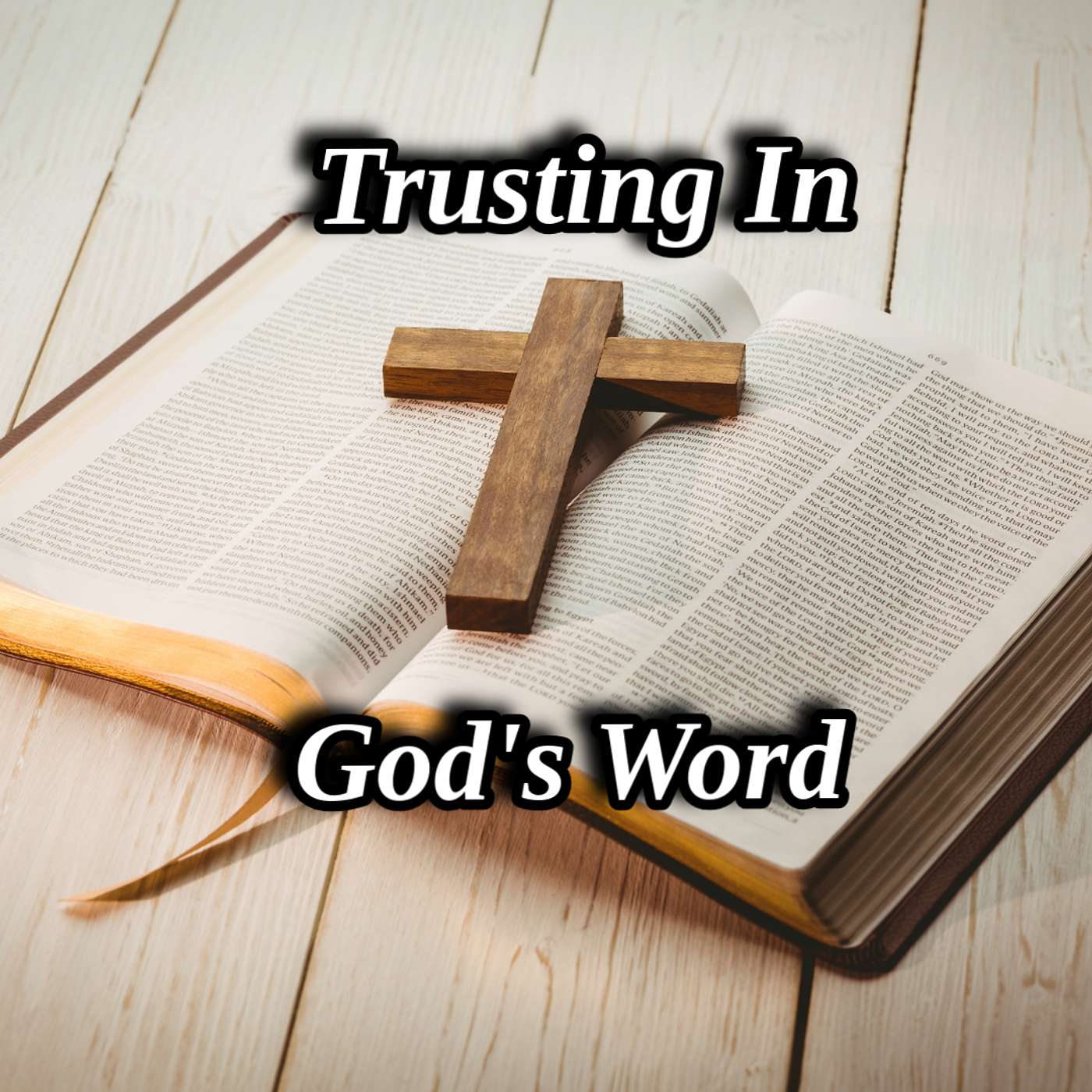 Trusting In God's Word