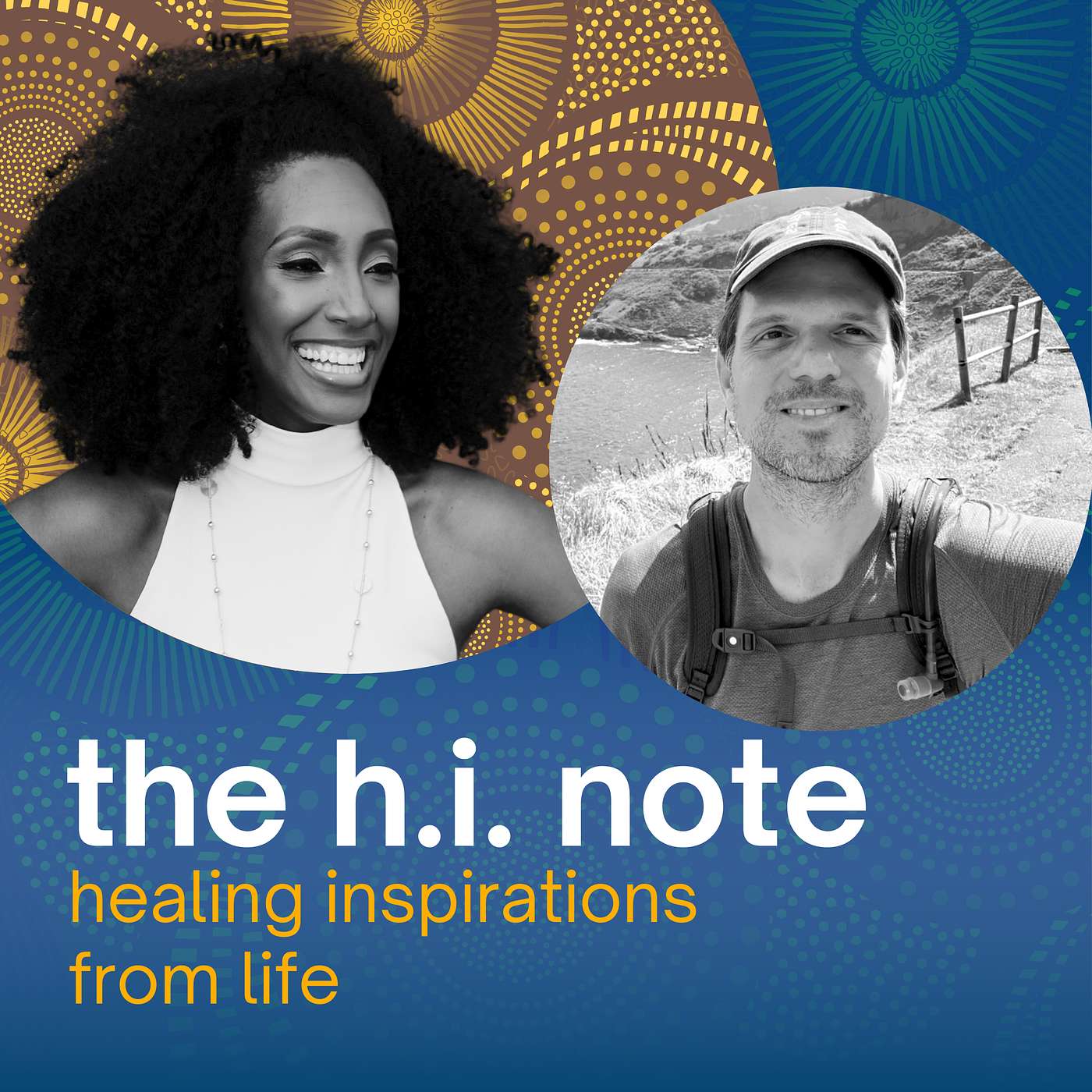 The H.I. Note: Healing Inspirations from Life