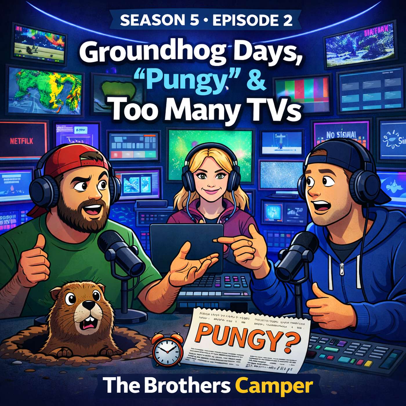 The Brothers Camper S05-02-Groundhog Days, “Pungy” & Too Many TVs episode artwork