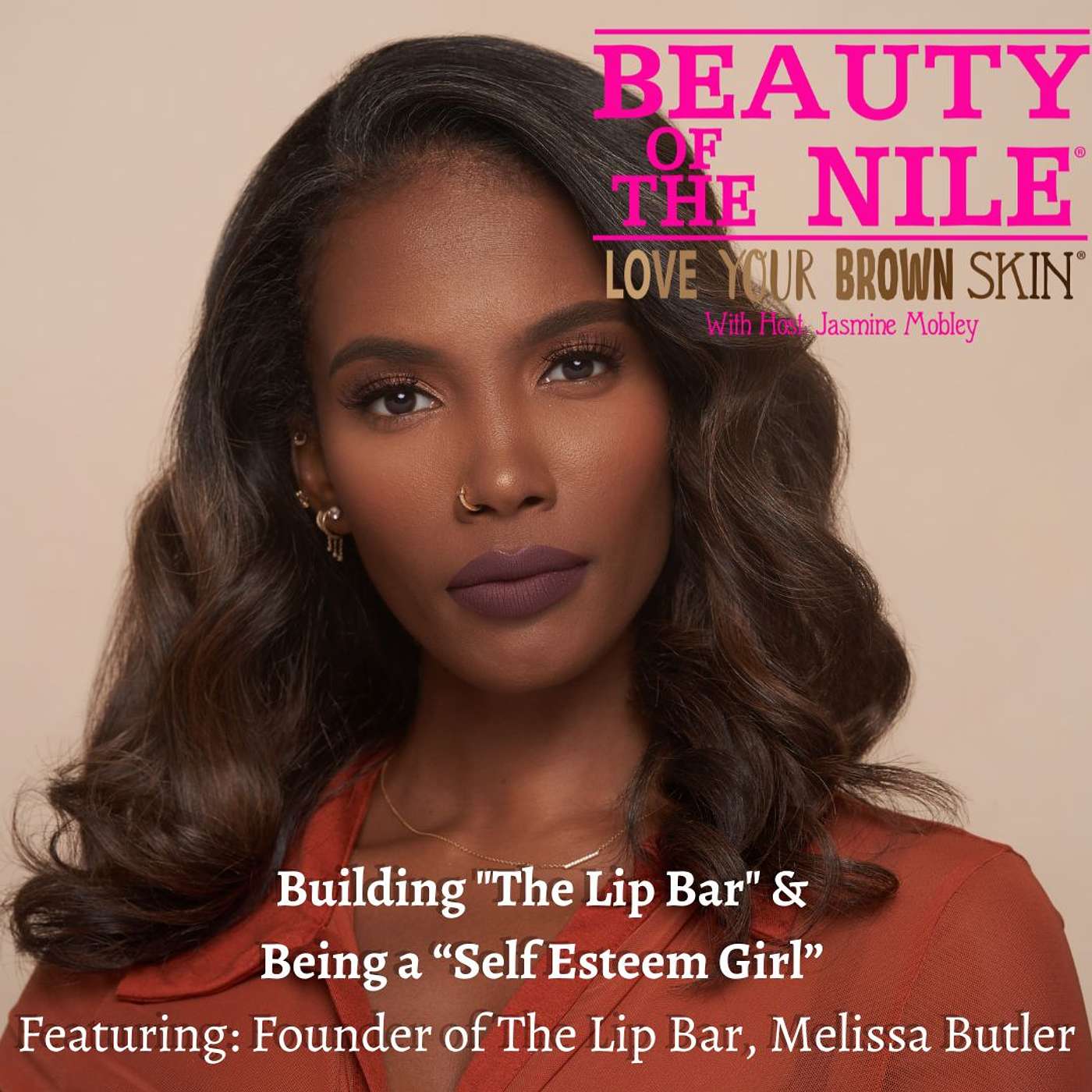 Beauty Of The Nile: Skin Care Tips & Inspiration for Women-of-Color