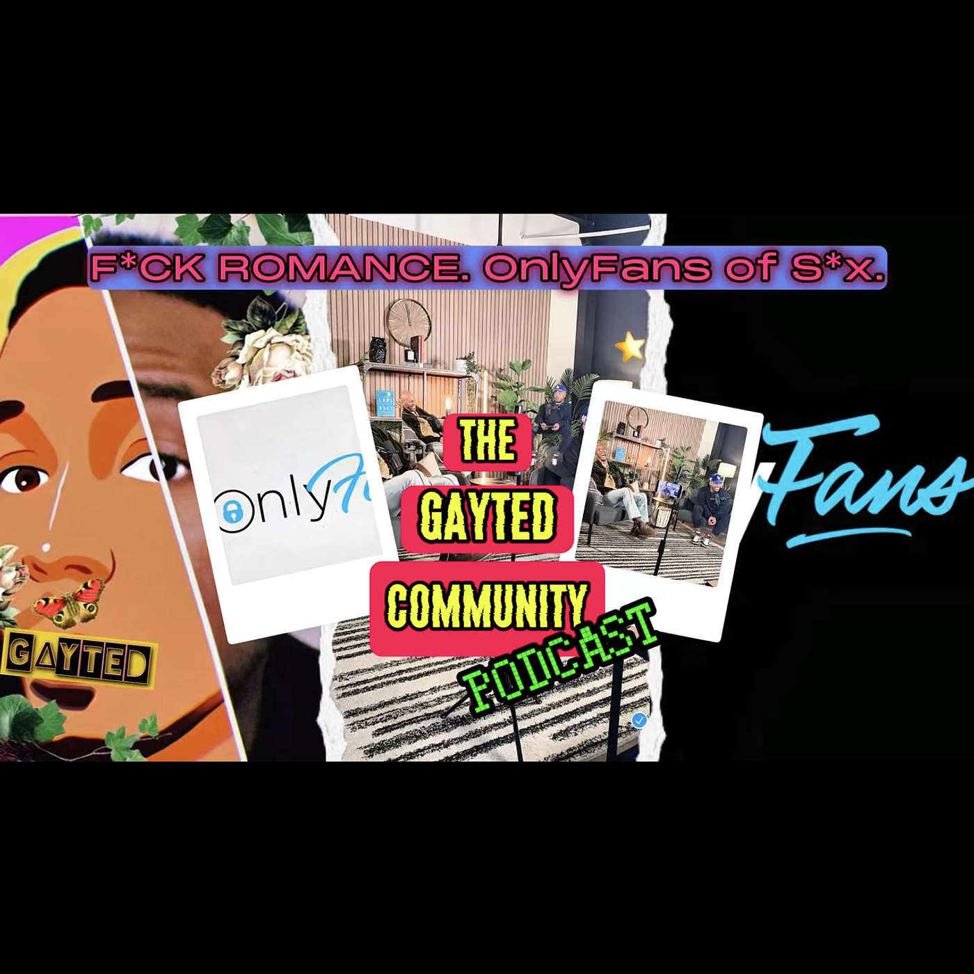 The Gayted Community Podcast