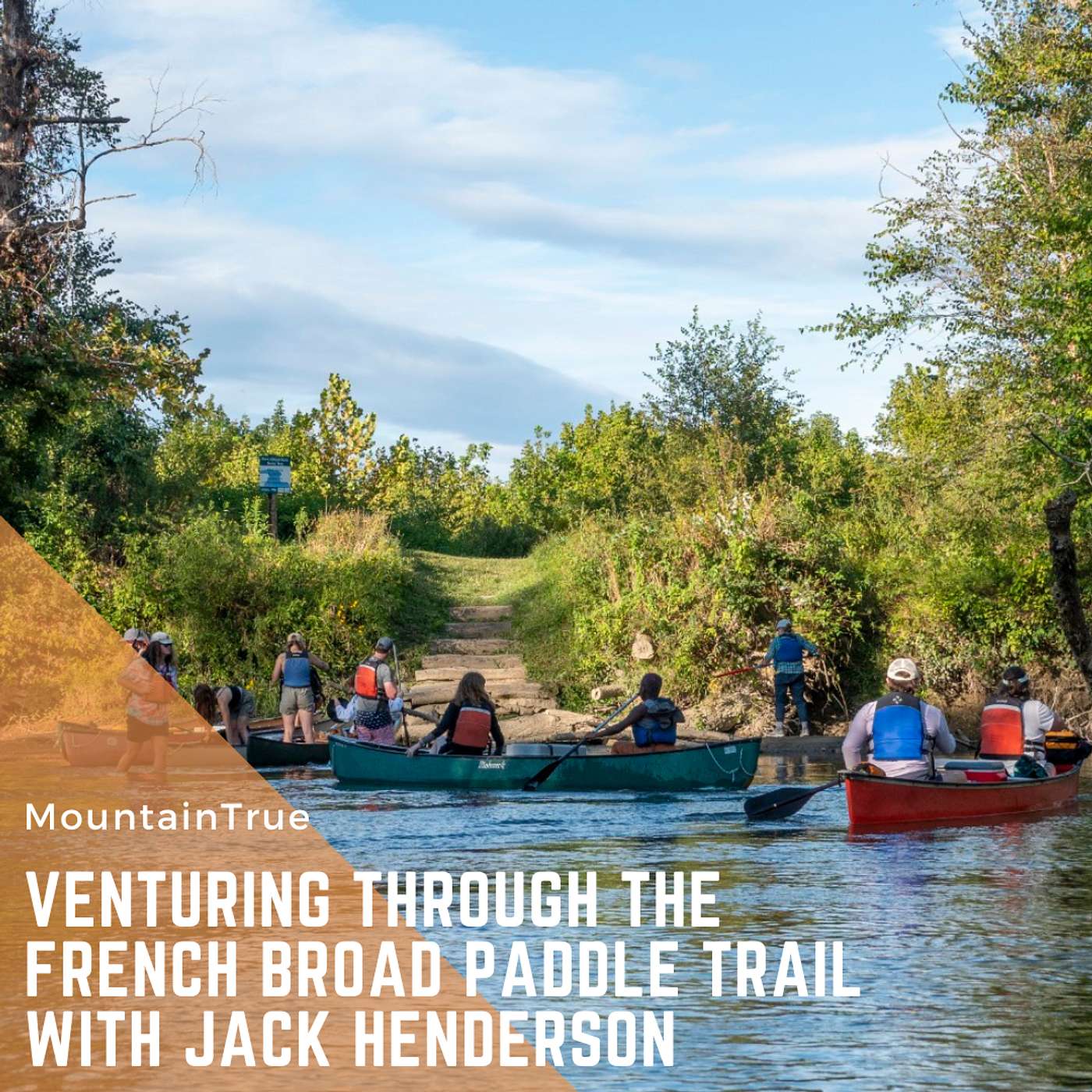 Venturing Through the French Broad Paddle Trail with MountainTrue's Jack Henderson