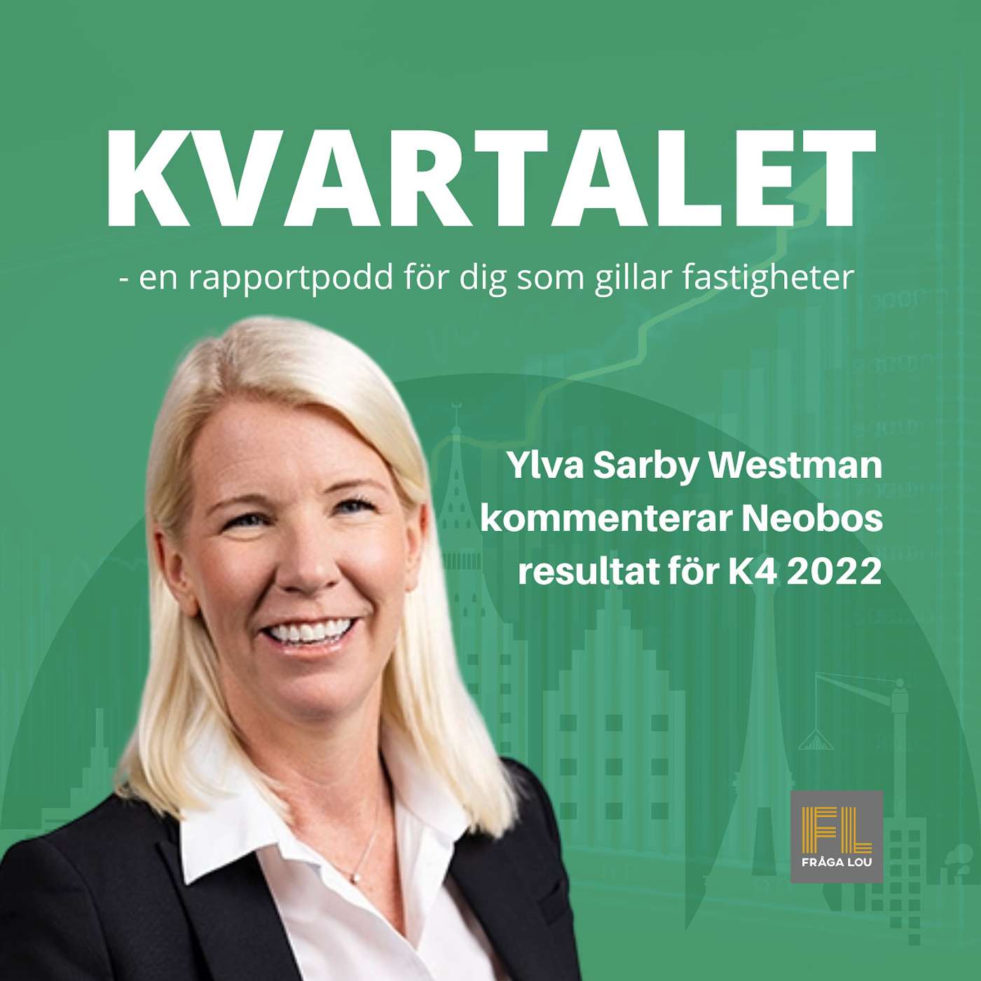 Kvartalet | Ylva Sarby Westman om Neobos K4 och bokslut 2022