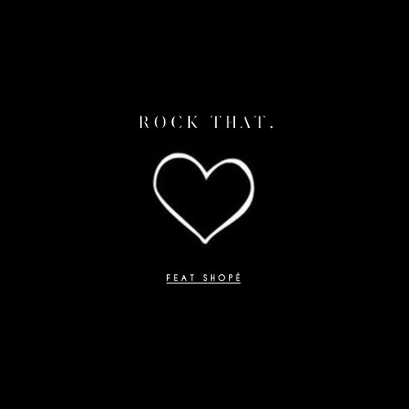 Rock That - J-Phish (ft). Shopé