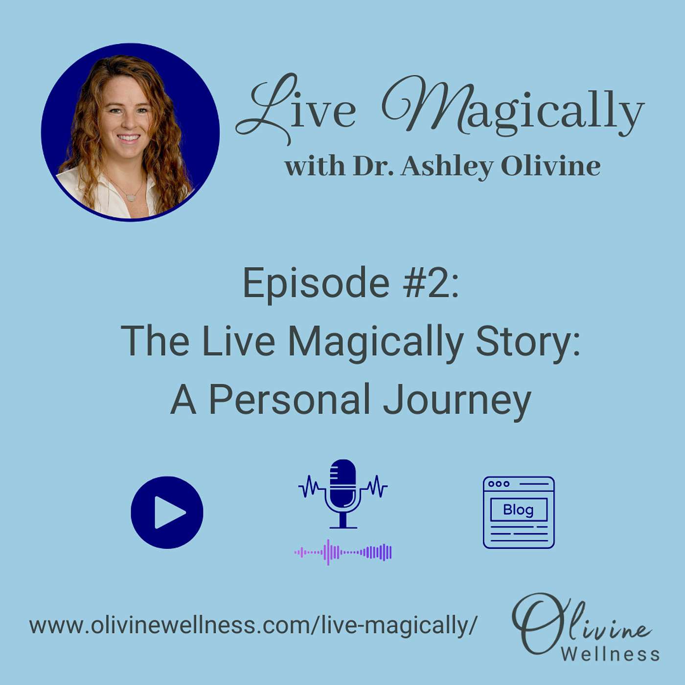 The Live Magically Story: A Personal Journey