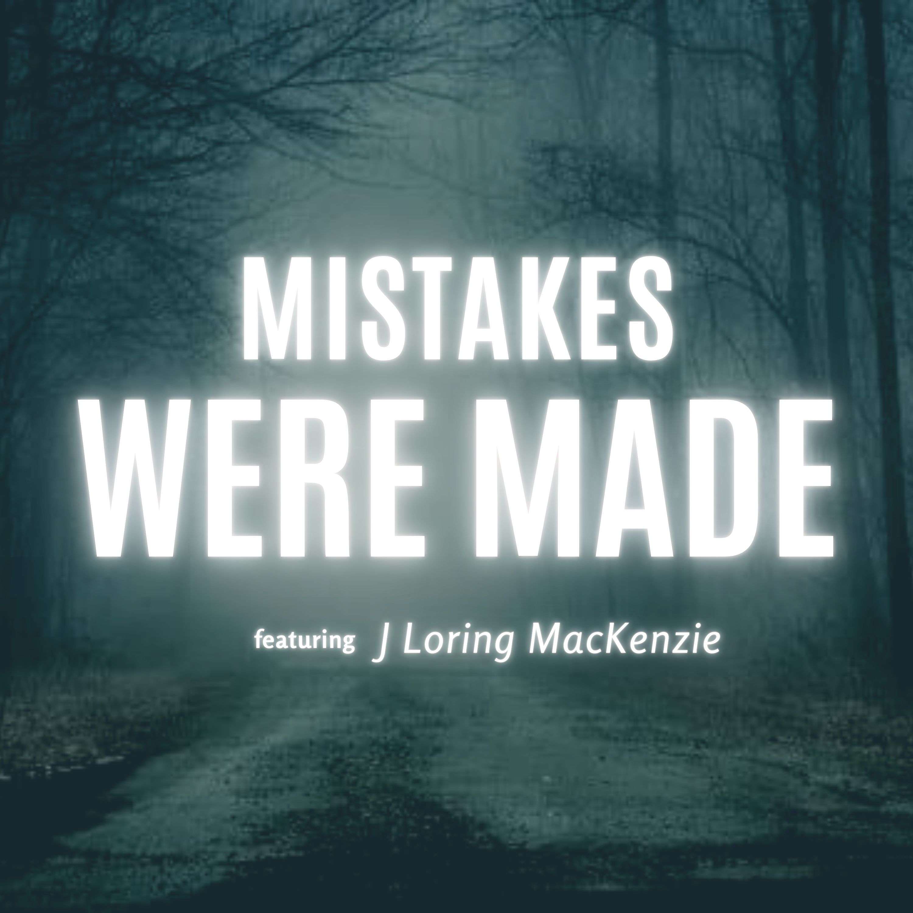 Mistakes Were Made cover art
