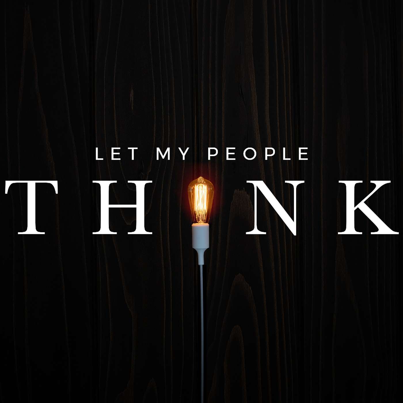 Let My People Think: Week 3
