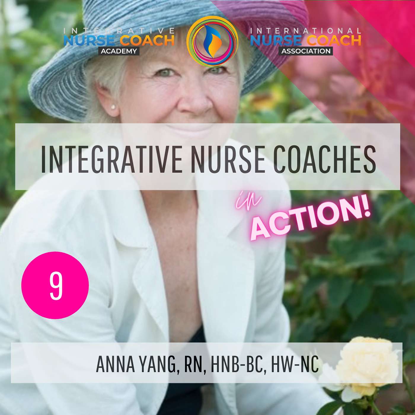 Ep9: Flower Essence with Nurse Coaching- Anna Yang, RN, HNB-BC, HW-NC episode artwork