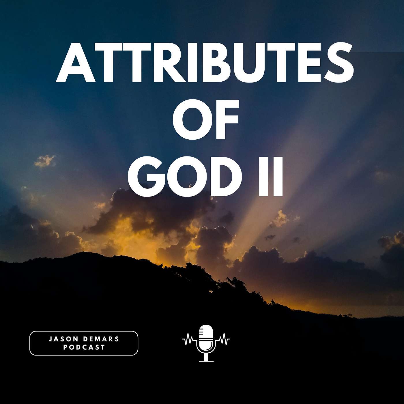 Attributes of God II