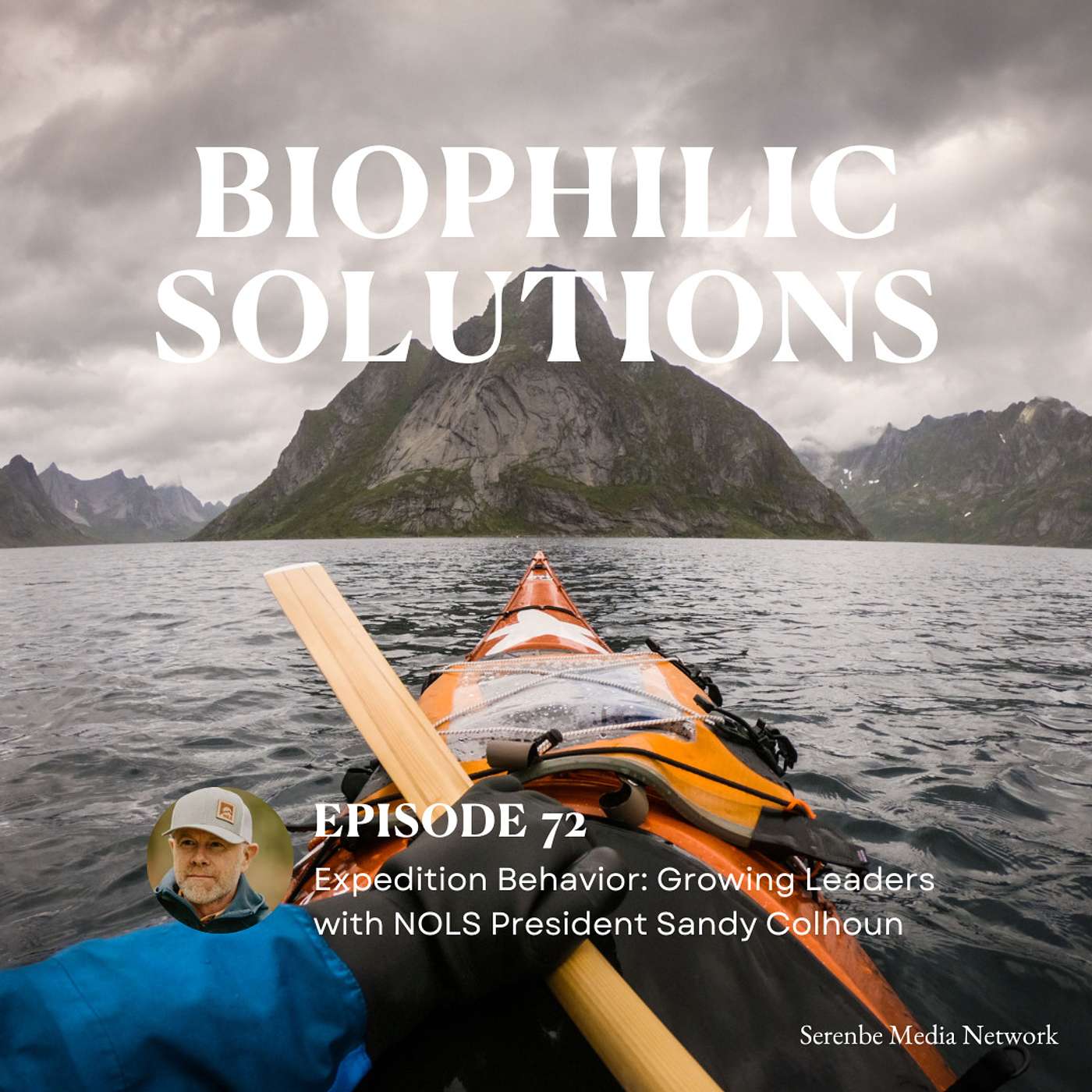 Expedition Behavior: Growing Leaders with NOLS President Sandy Colhoun