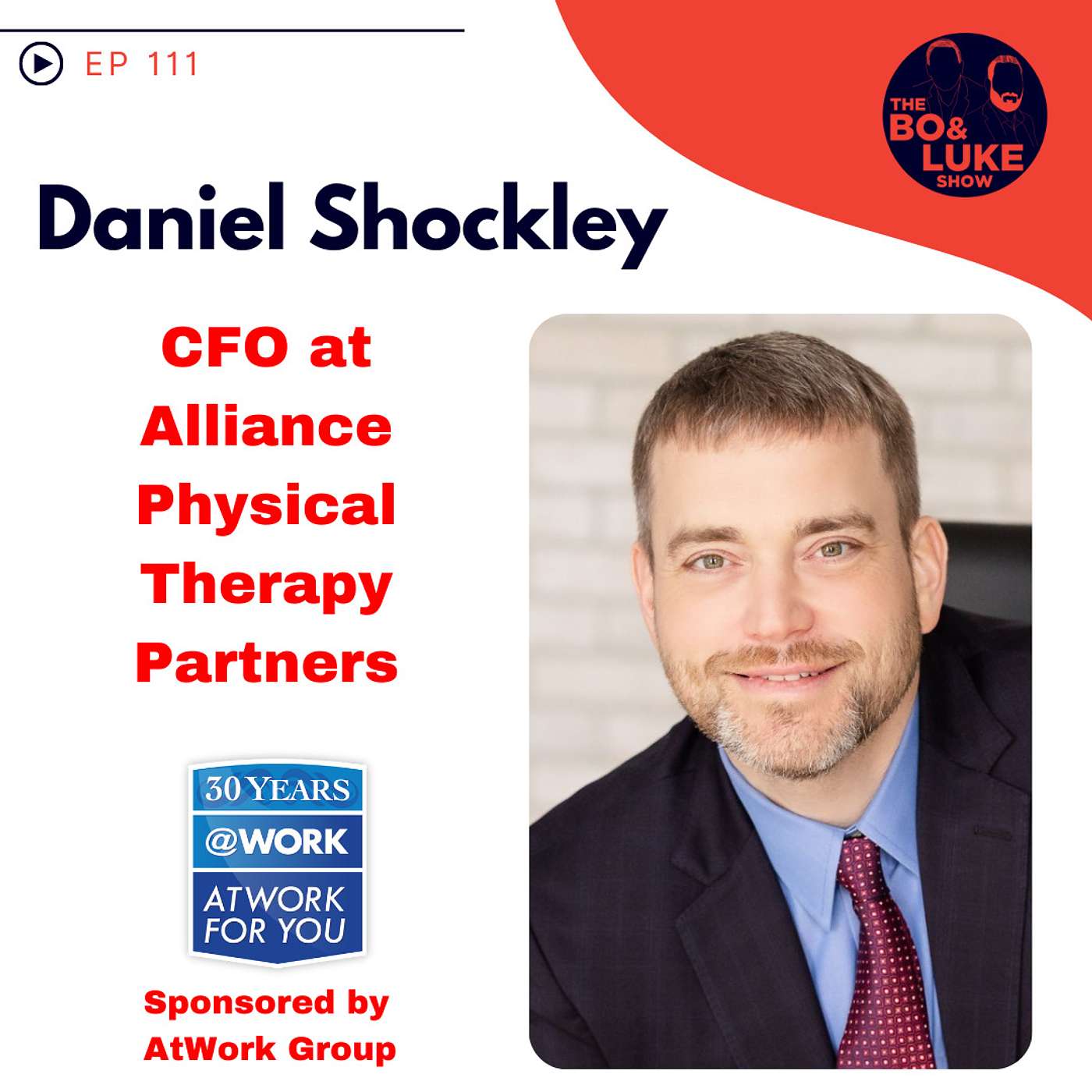 #111 - S4E21 - Finance Expert Dan Shockley is Bringing his Wealth of Knowledge to The Bo & Luke Show