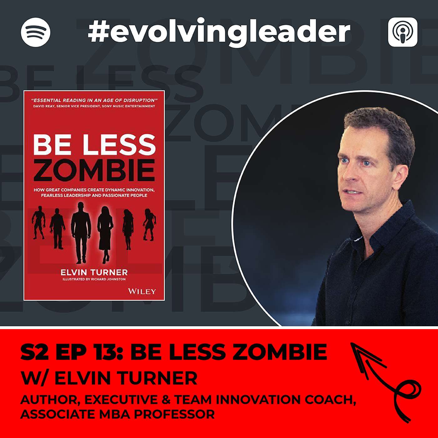 cover of episode Be Less Zombie with Elvin Turner