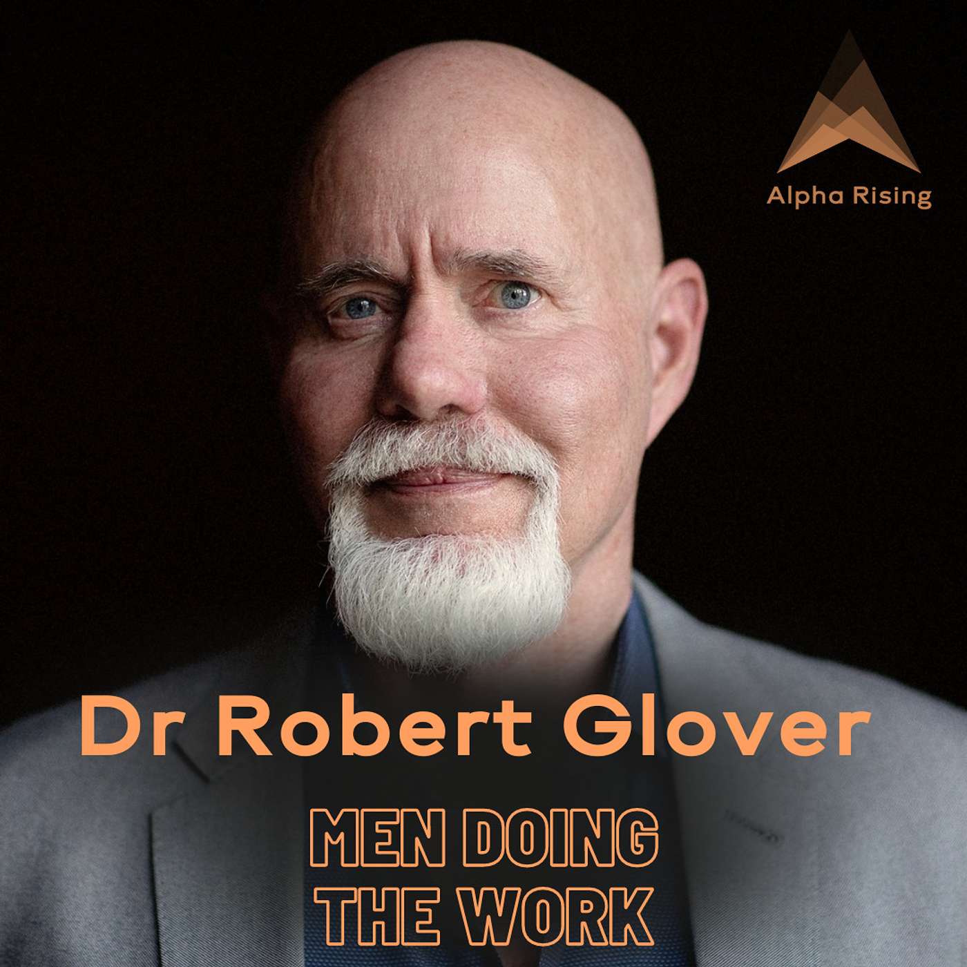 Men Doing the Work, by Alpha Rising Menswork