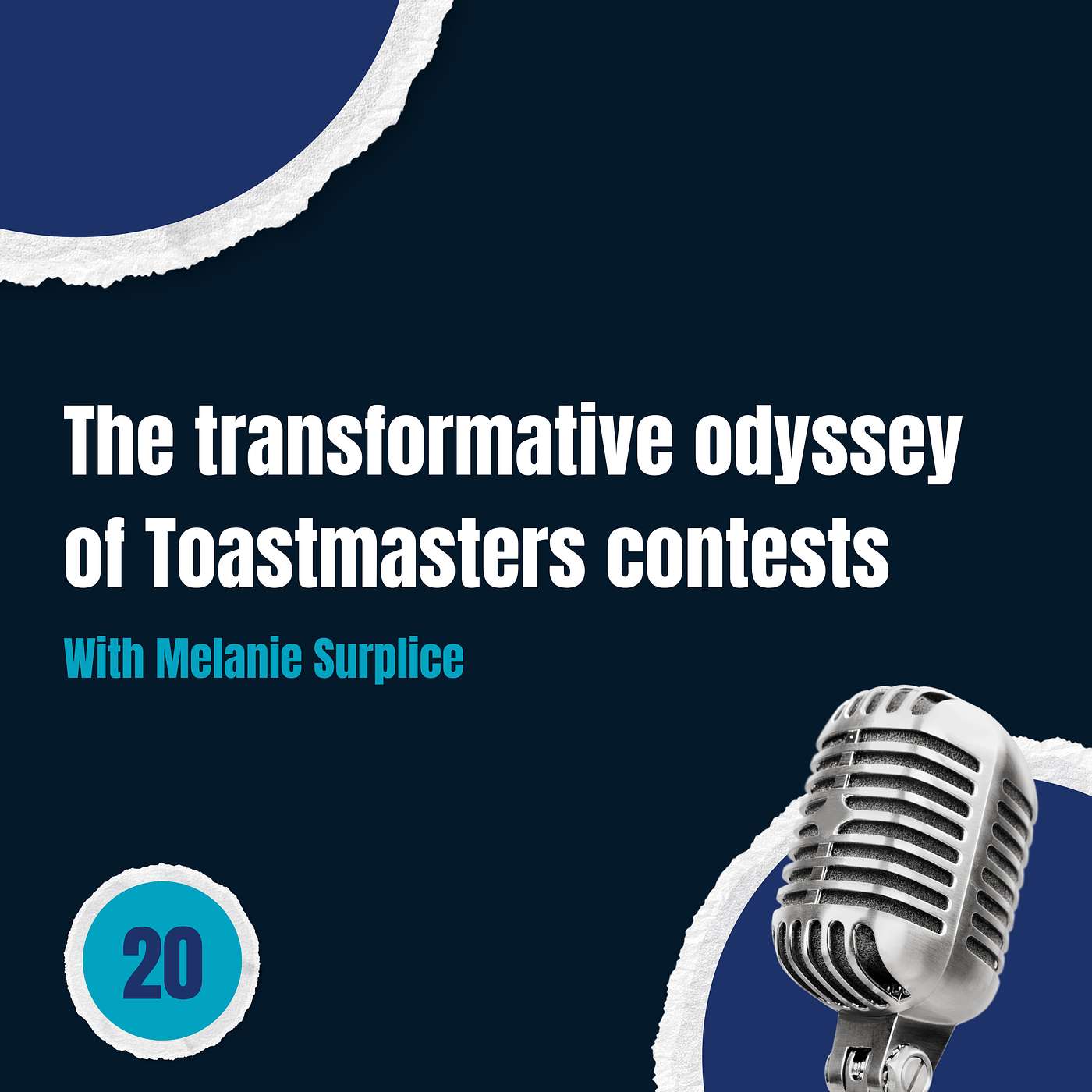 Episode 20: The transformative odyssey of Toastmasters contests