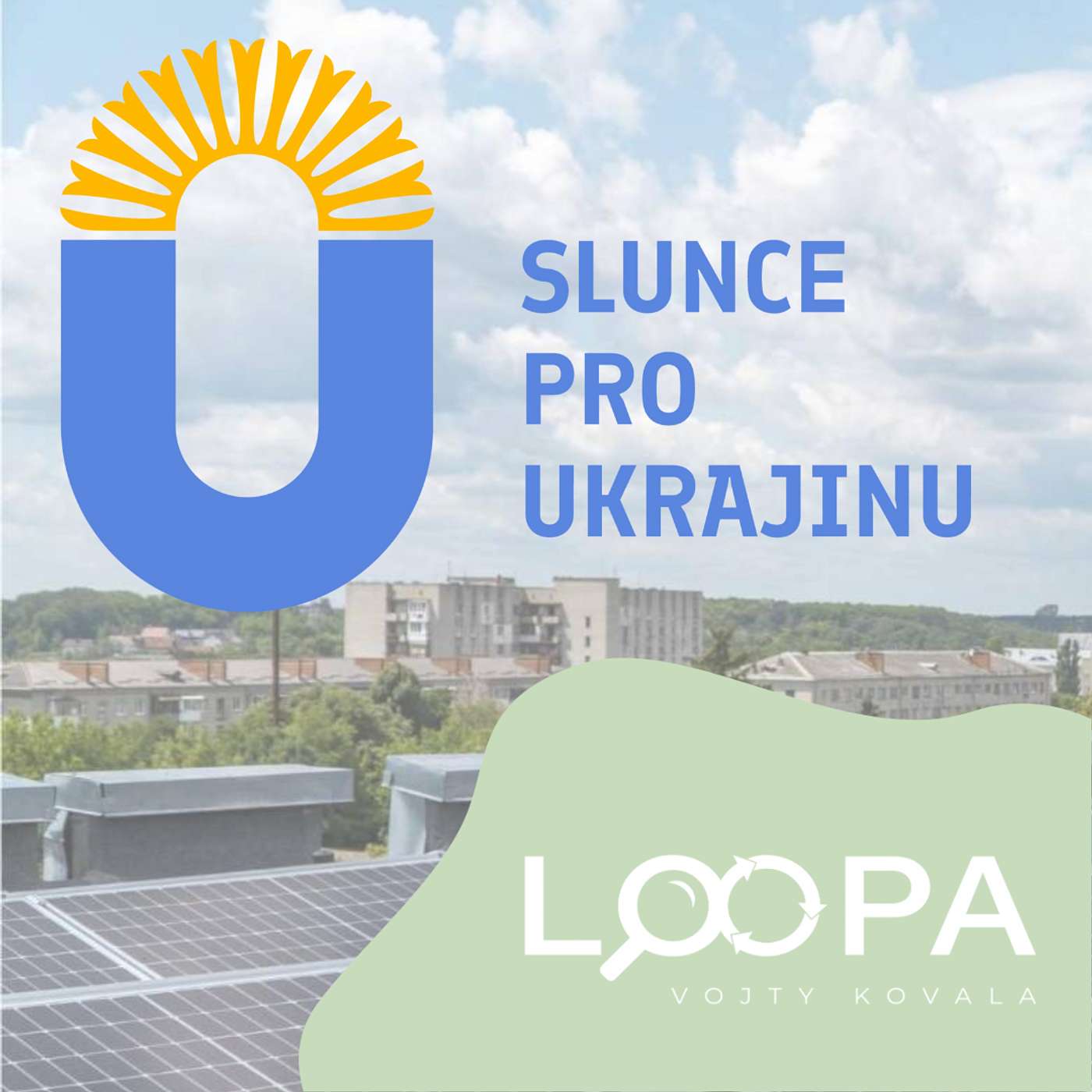 LOOPA Vojty Kovala