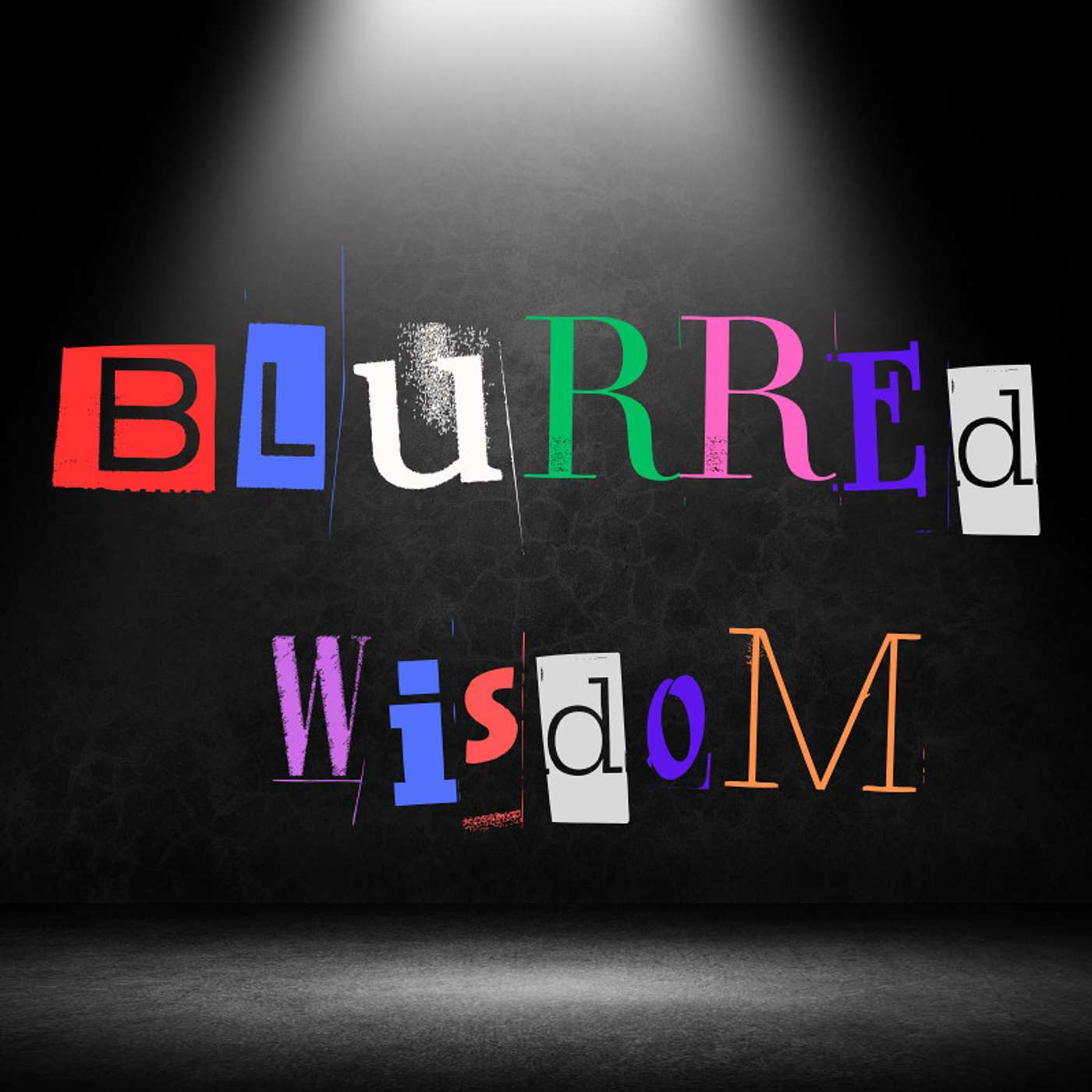 Blurred Wisdom