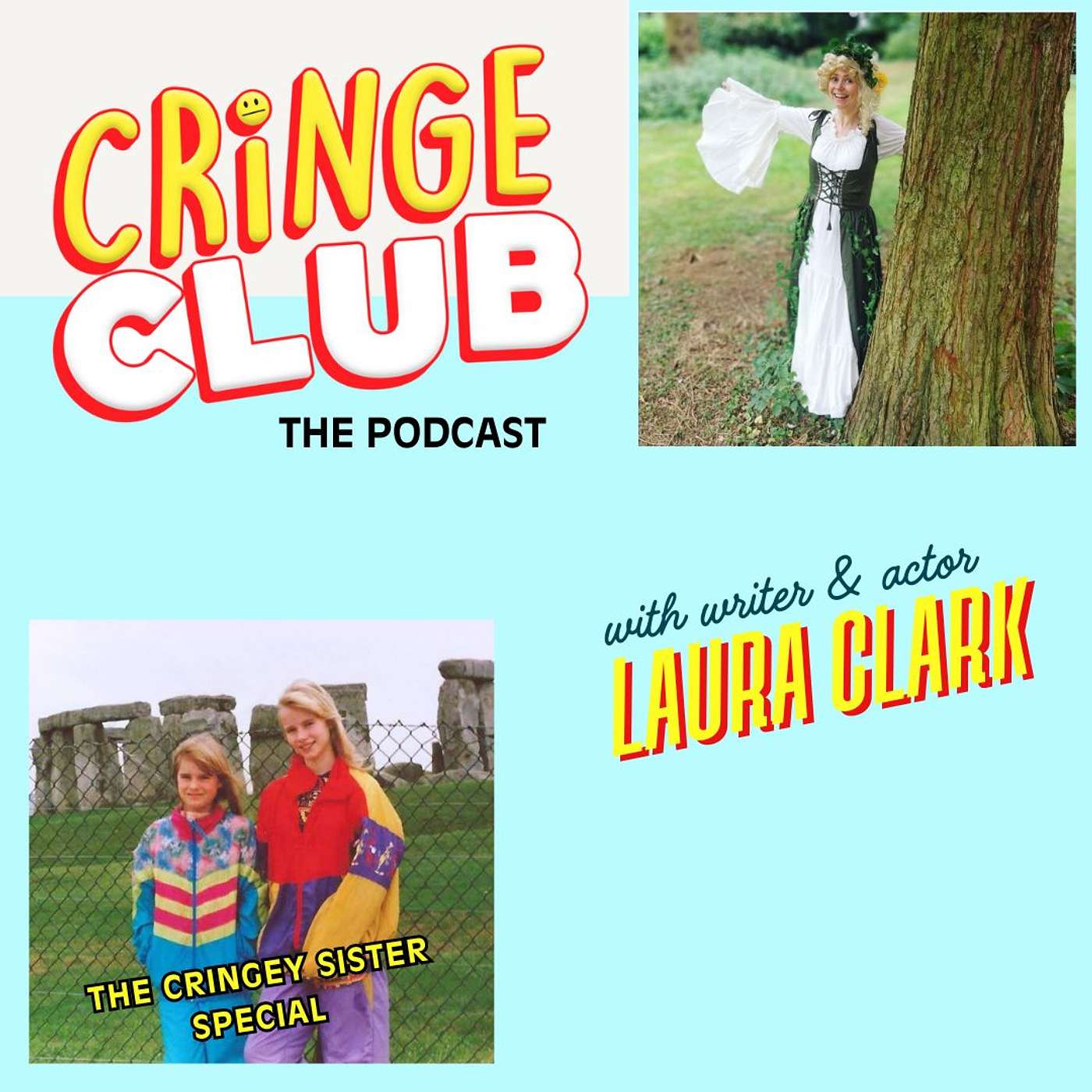 EP9: Cringe Club -The Sisters Edition with… Laura Clark