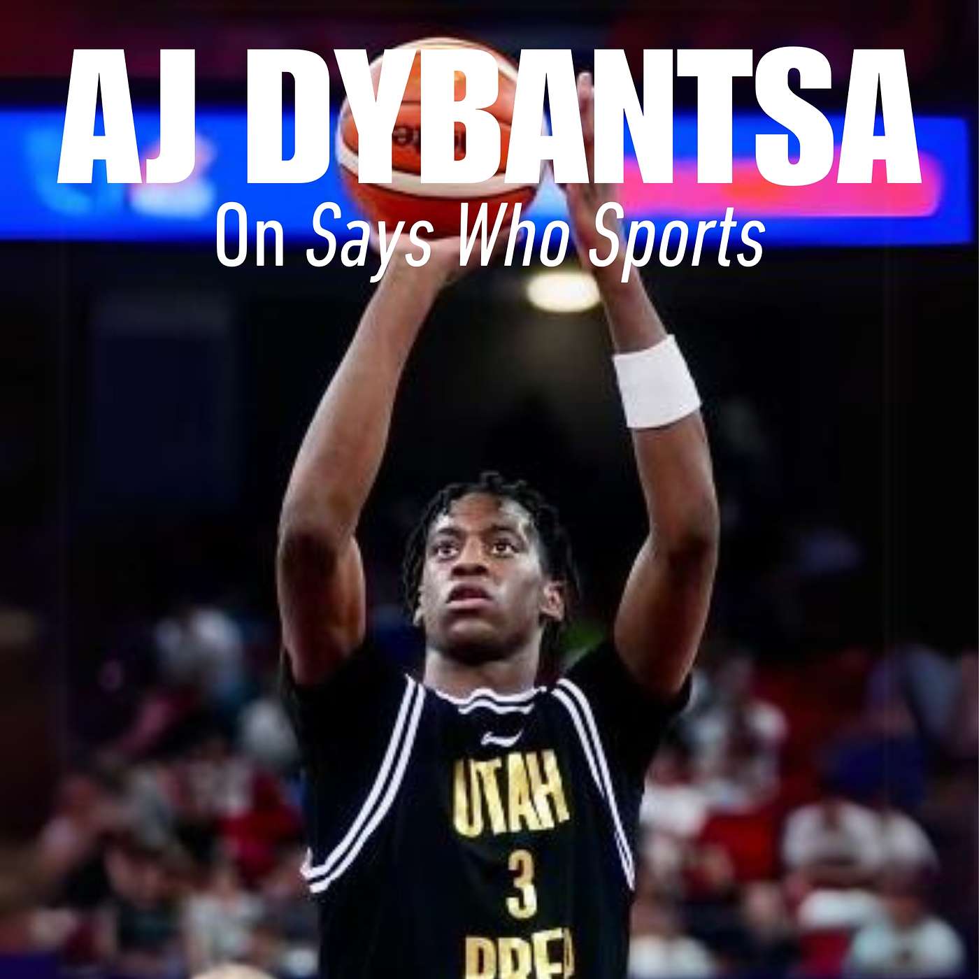 A Visit with AJ Dybantsa, The No. 1-ranked High School Basketball Player in America (Class of '25) episode artwork