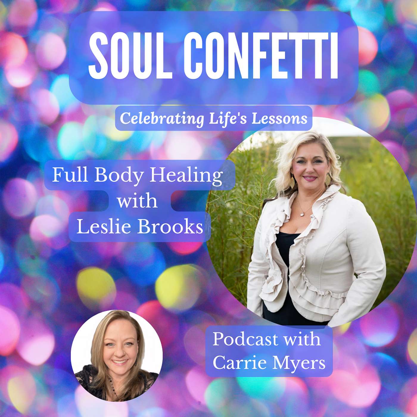 Soul Confetti: Celebrating Life’s Lessons