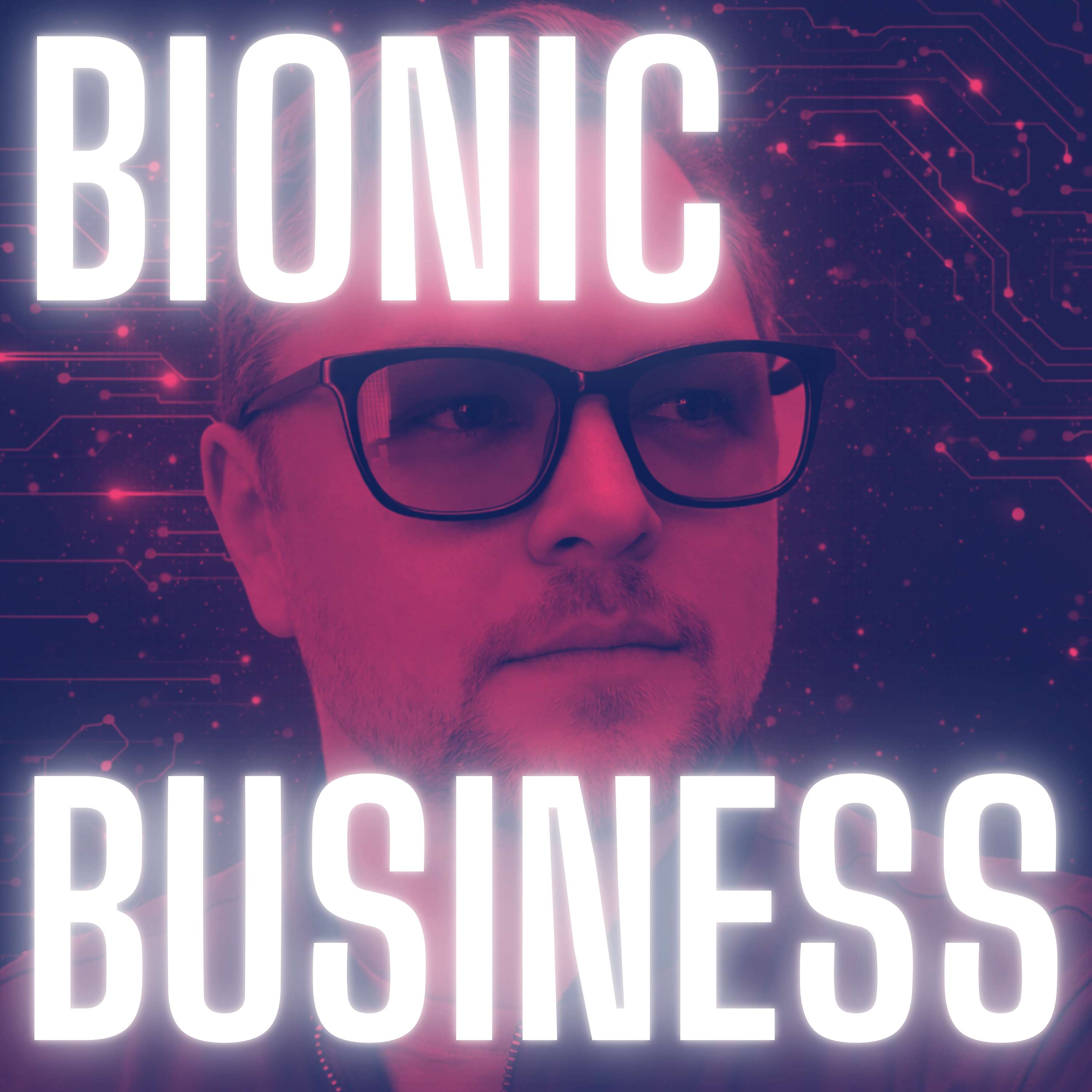 Bionic Business cover art