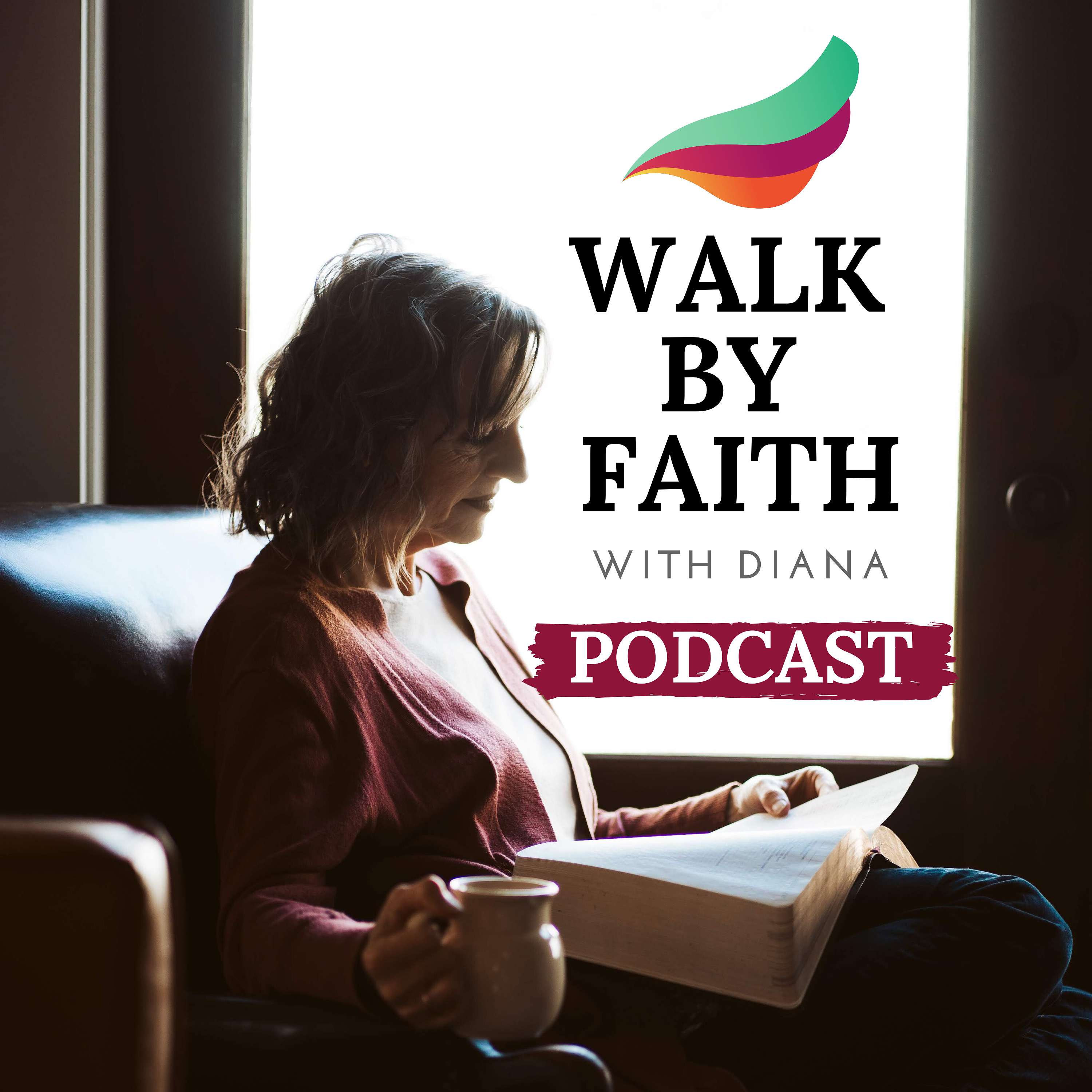 Walk By Faith With Diana